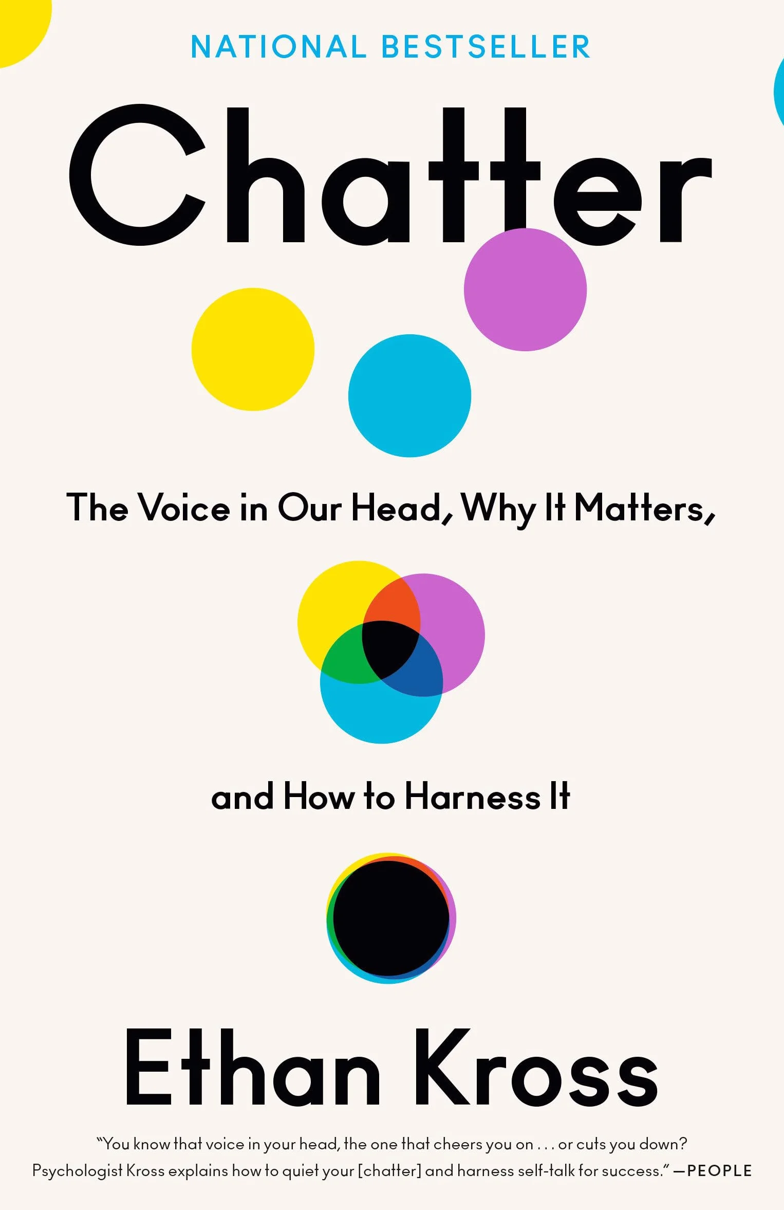 Chatter: The Voice in Our Head, Why It Matters, and How to Harness It