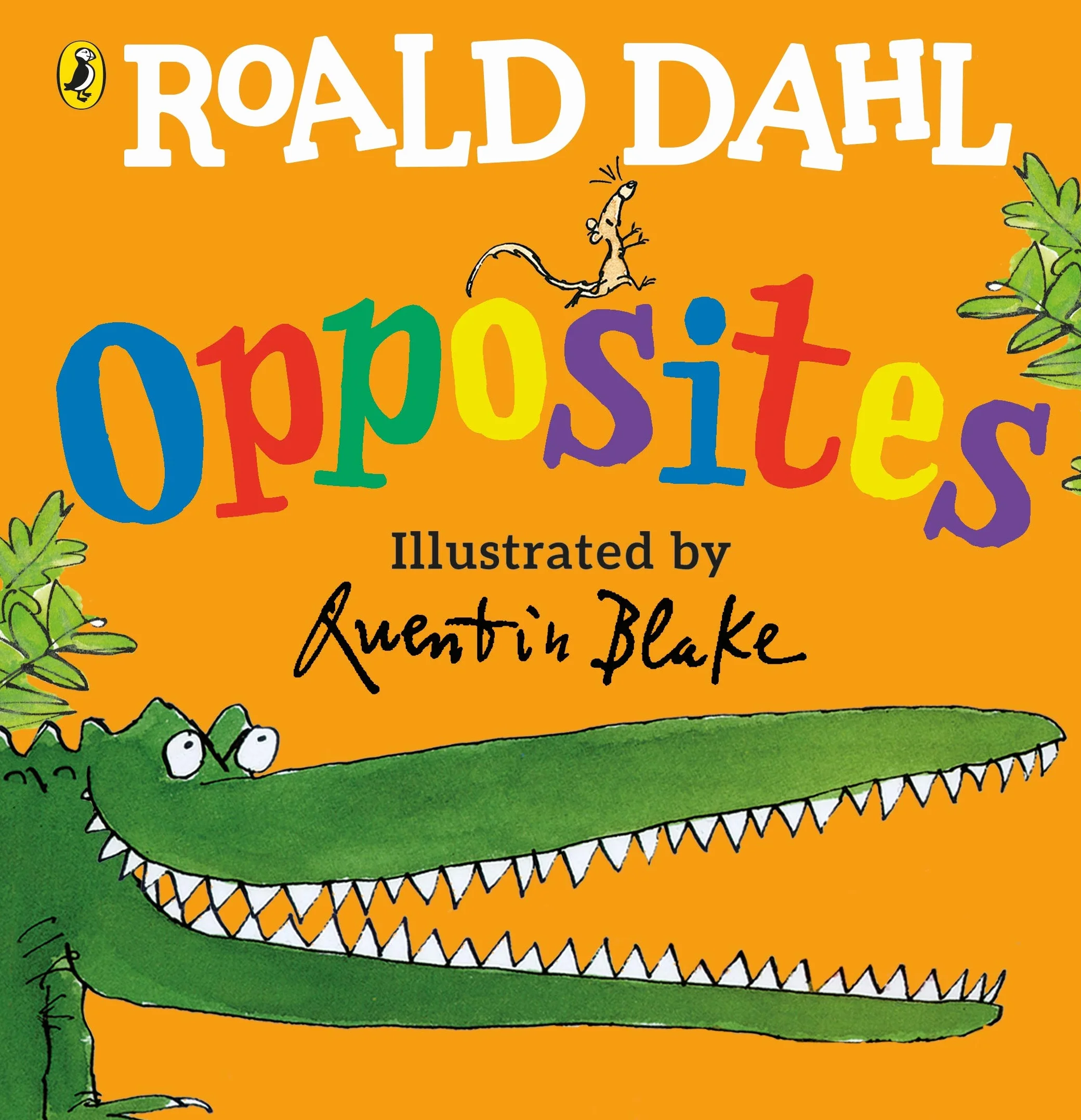 Roald Dahl's Opposites Lift-the-Flap Book