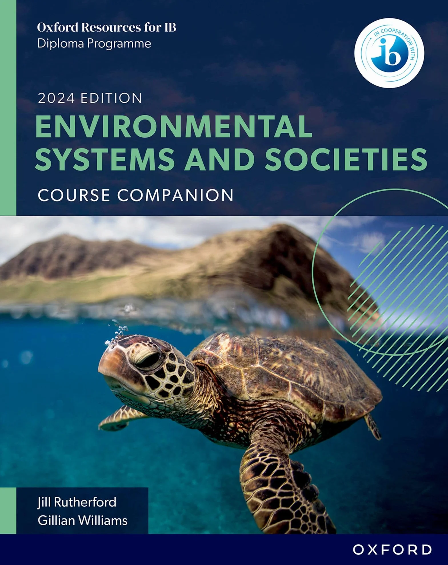 Oxford Resources for IB DP Environmental Systems and Societies Course Book: Course Companion