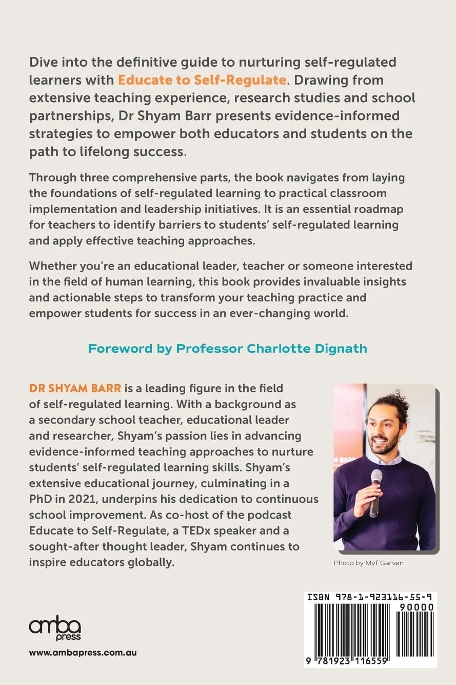 Educate to Self-Regulate: Empowering Learners for Lifelong Success