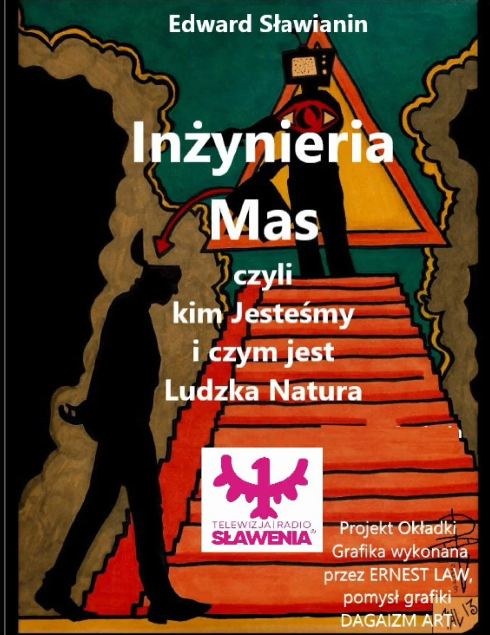 Inżynieria Mas - Czyli kim Jesteśmy i czym jest Natura Ludzka