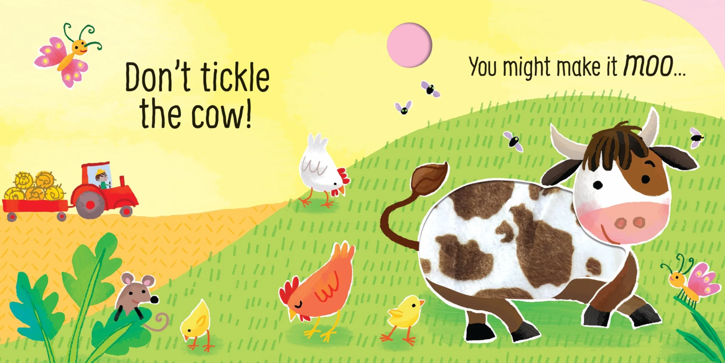 Don't Tickle the Cow!