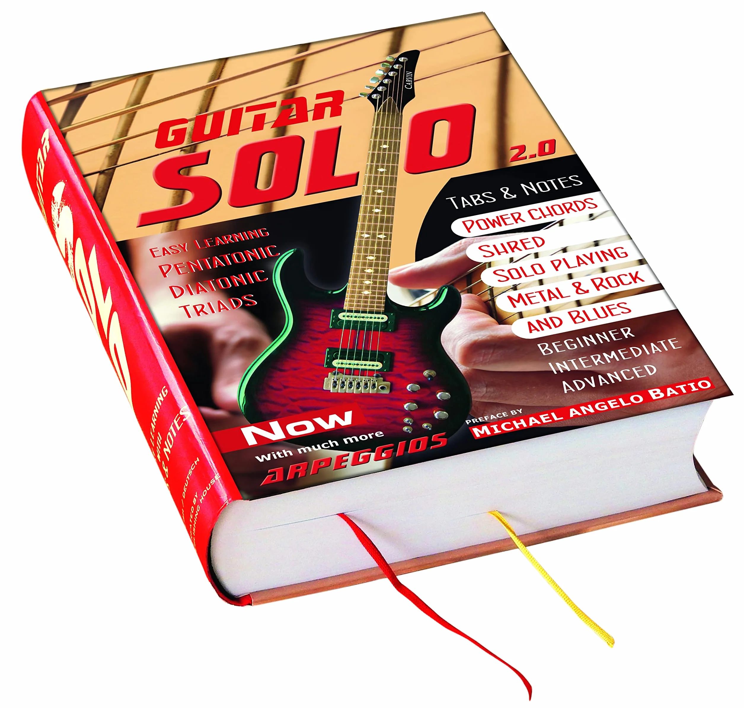 GUITAR SOLO 2.0 NEW EDITION: Musiklehrbuch mit Noten und Tabs auf 1100 Seiten DAS weltweit umfangreichste Gitarrenlehrbuch um Gitarrensolo spielen zu lernen. Jetzt mit Vorwort von Michael Angelo Batio
