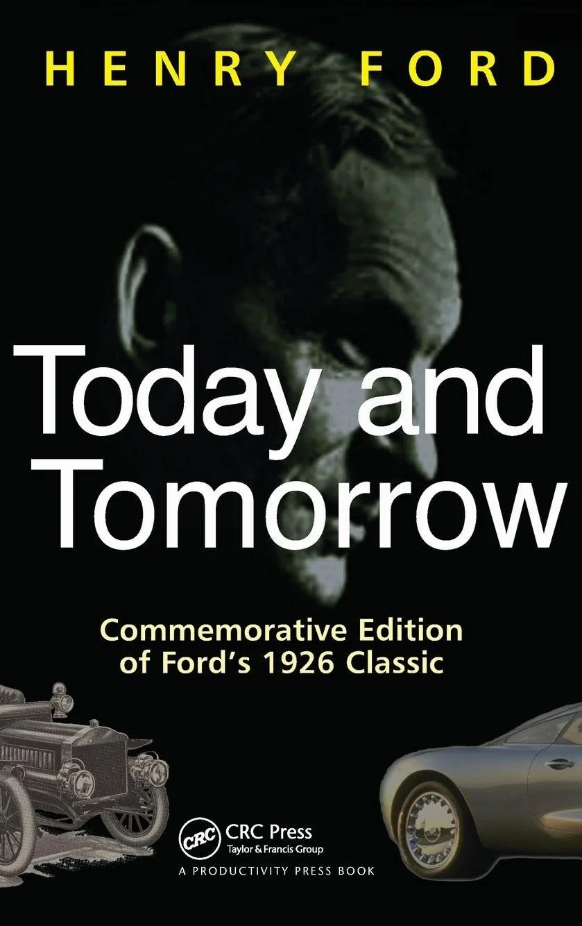 Today and Tomorrow: Commemorative Edition of Ford's 1926 Classic
