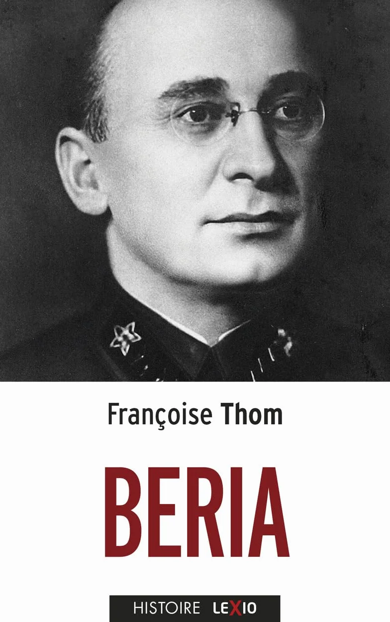 Beria: Le Janus du Kremlin