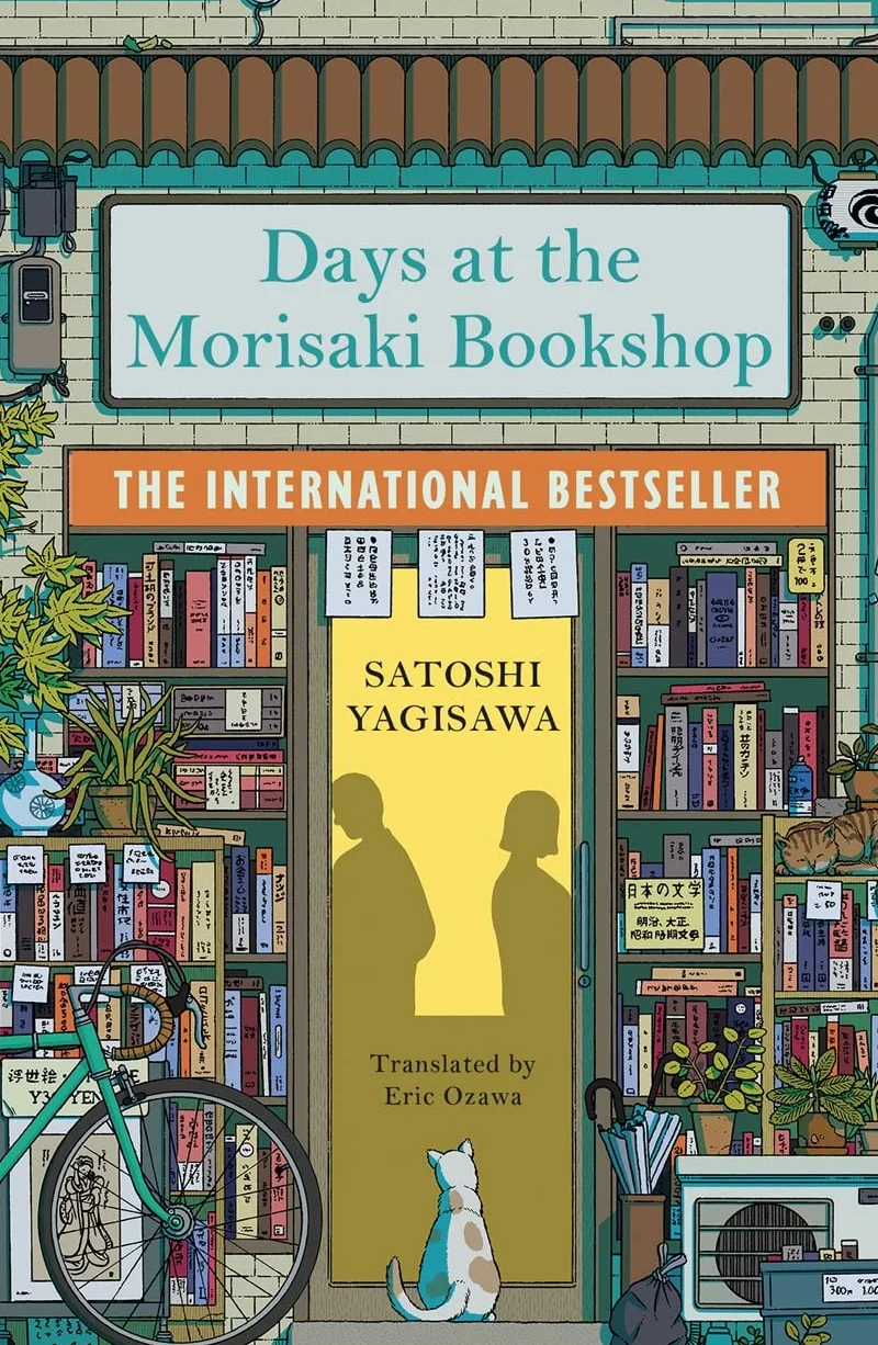 Days at the Morisaki Bookshop: The perfect book to curl up with - for lovers of Japanese translated fiction everywhere