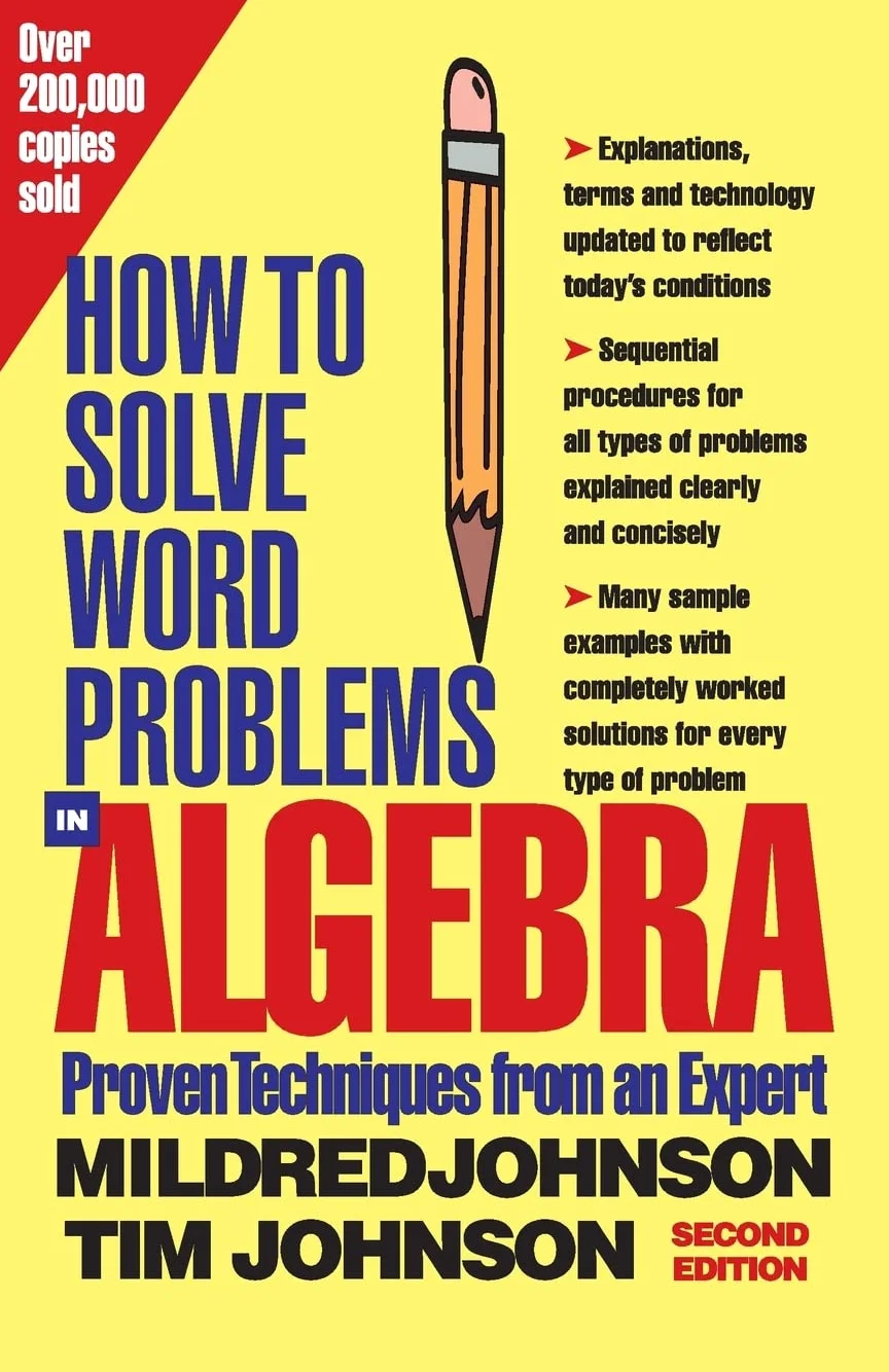 How to Solve Word Problems in Algebra, 2nd Edition: A Solved Problem Approach