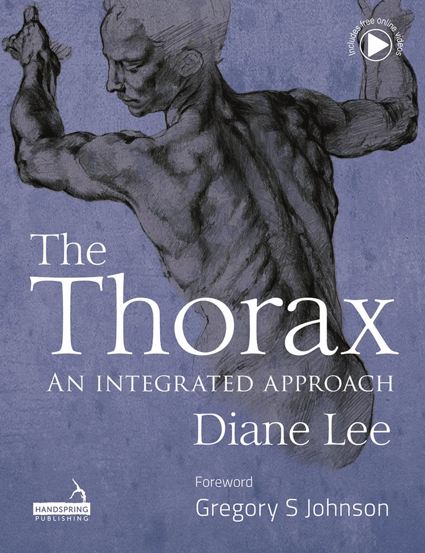 The Thorax: An Integrated Approach