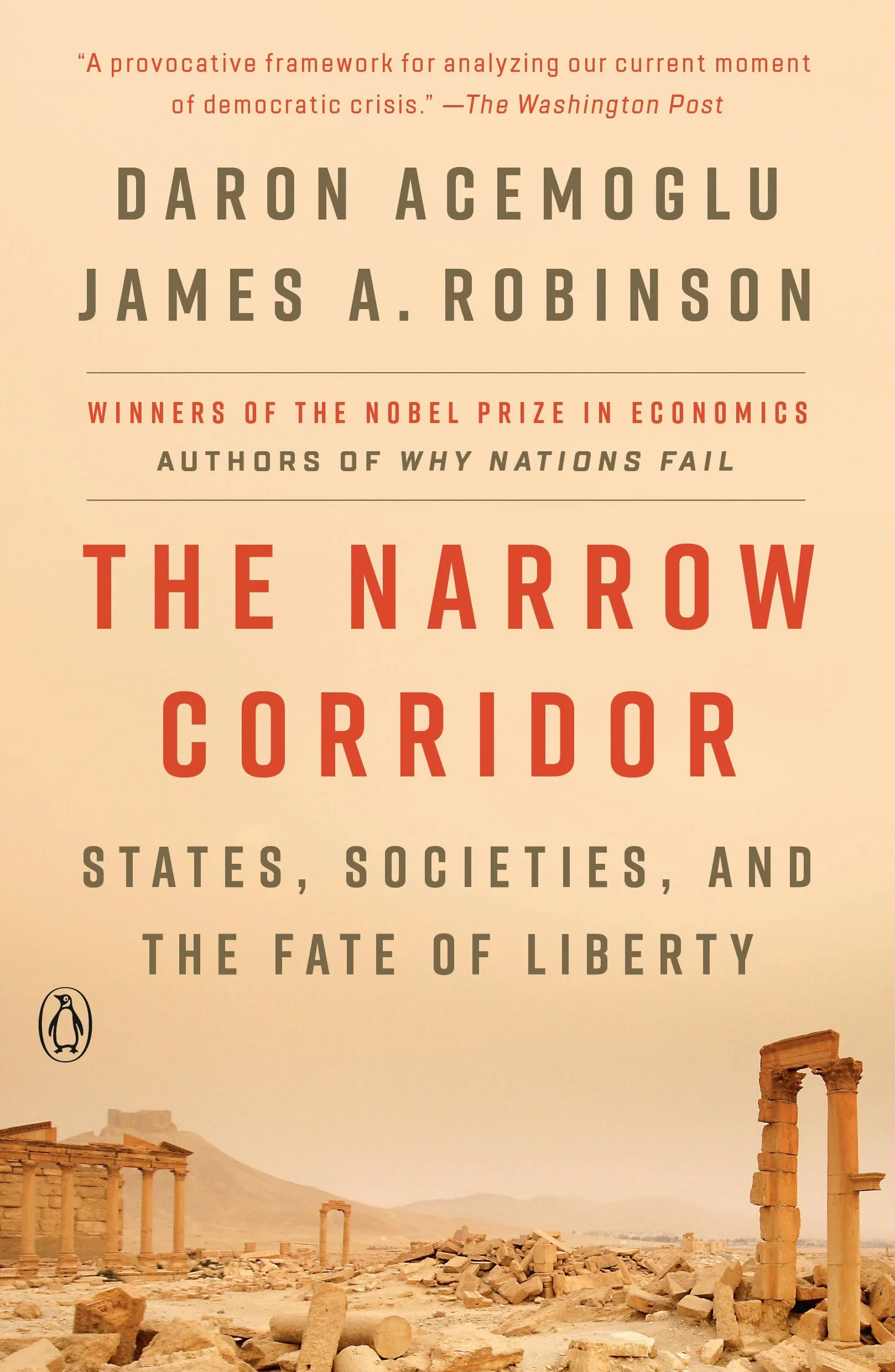 The Narrow Corridor: States, Societies, and the Fate of Liberty