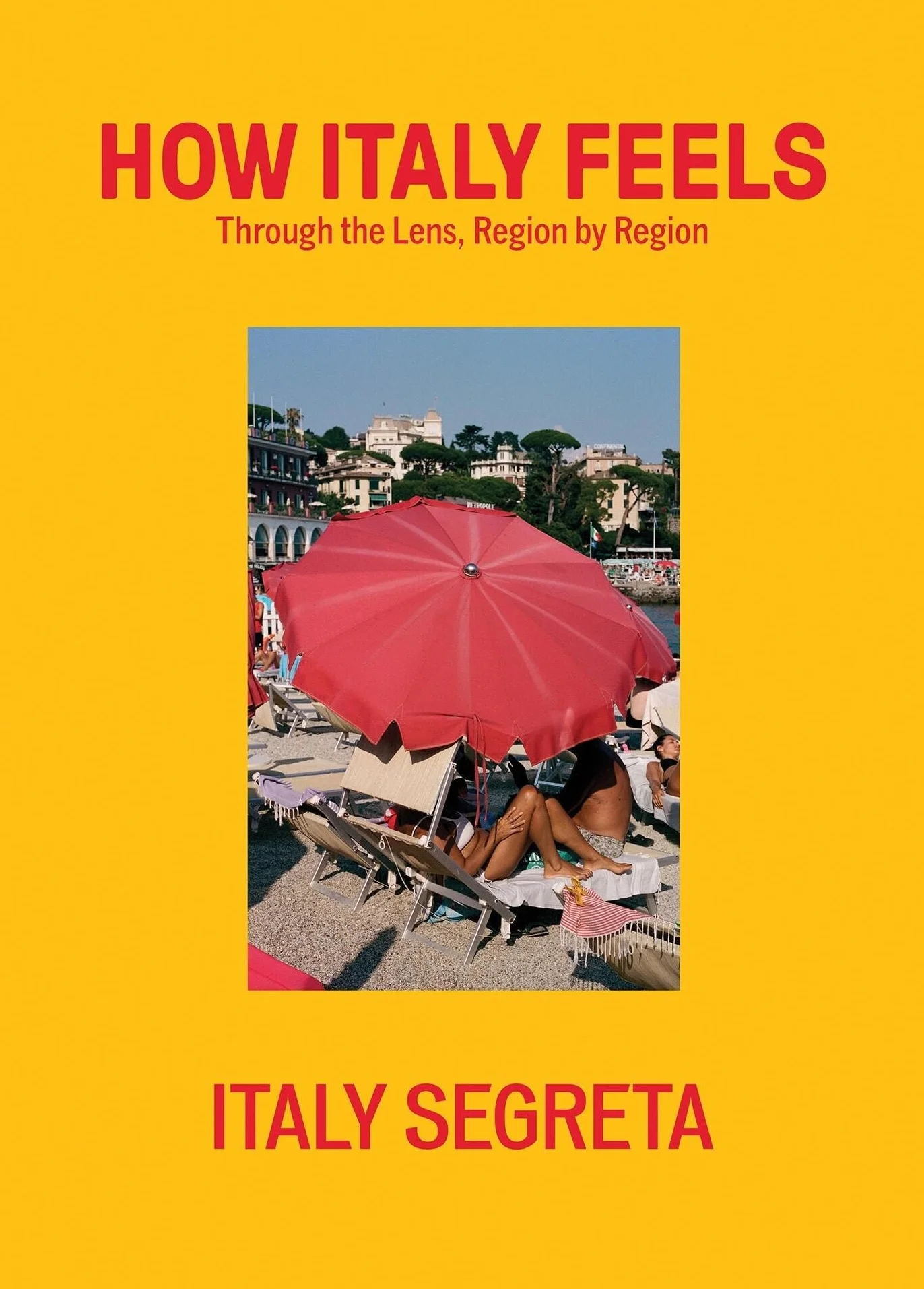 Italy Segreta: Travelling Italy Through a Lens, Region by Region