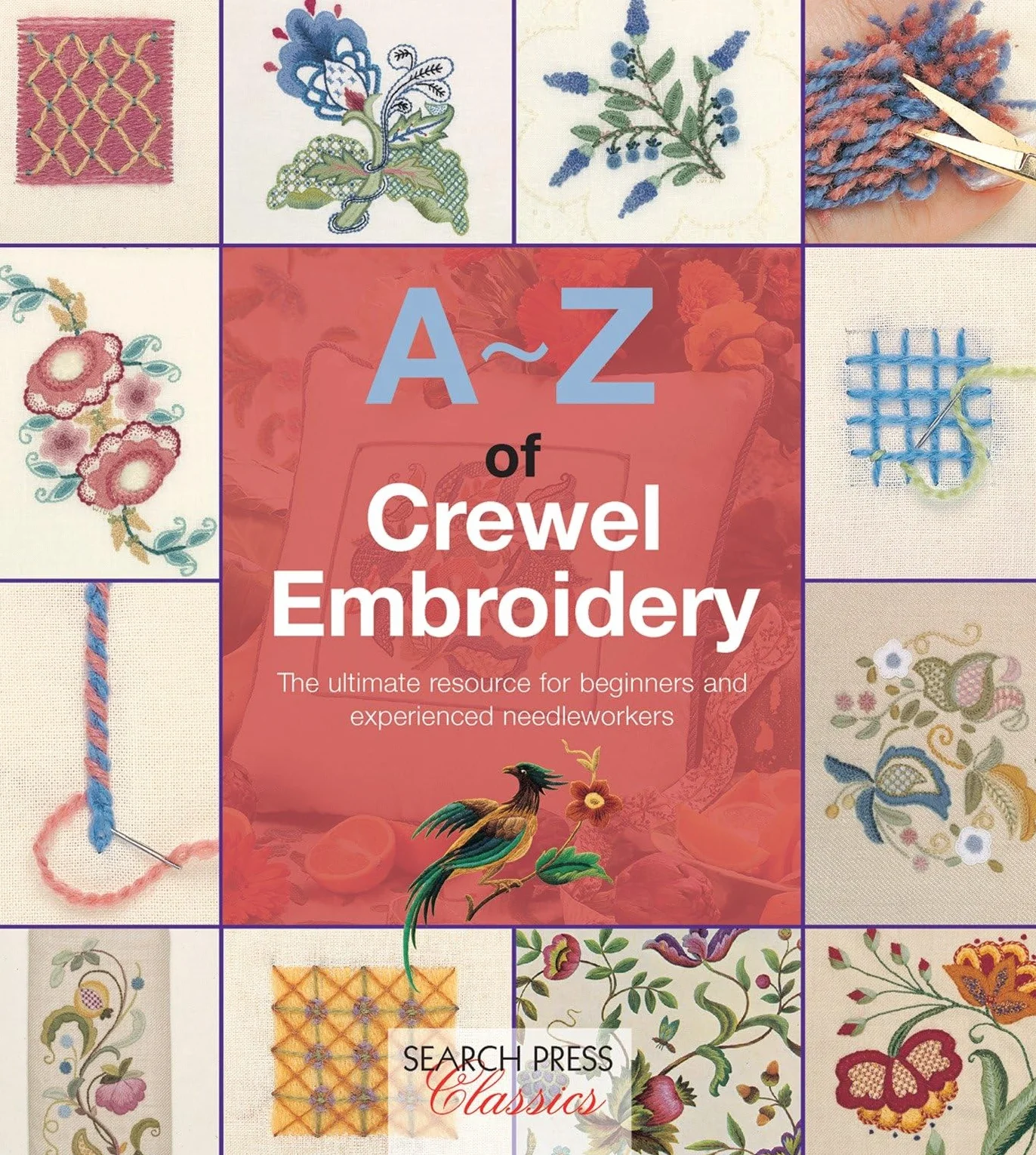 A-Z of Crewel Embroidery