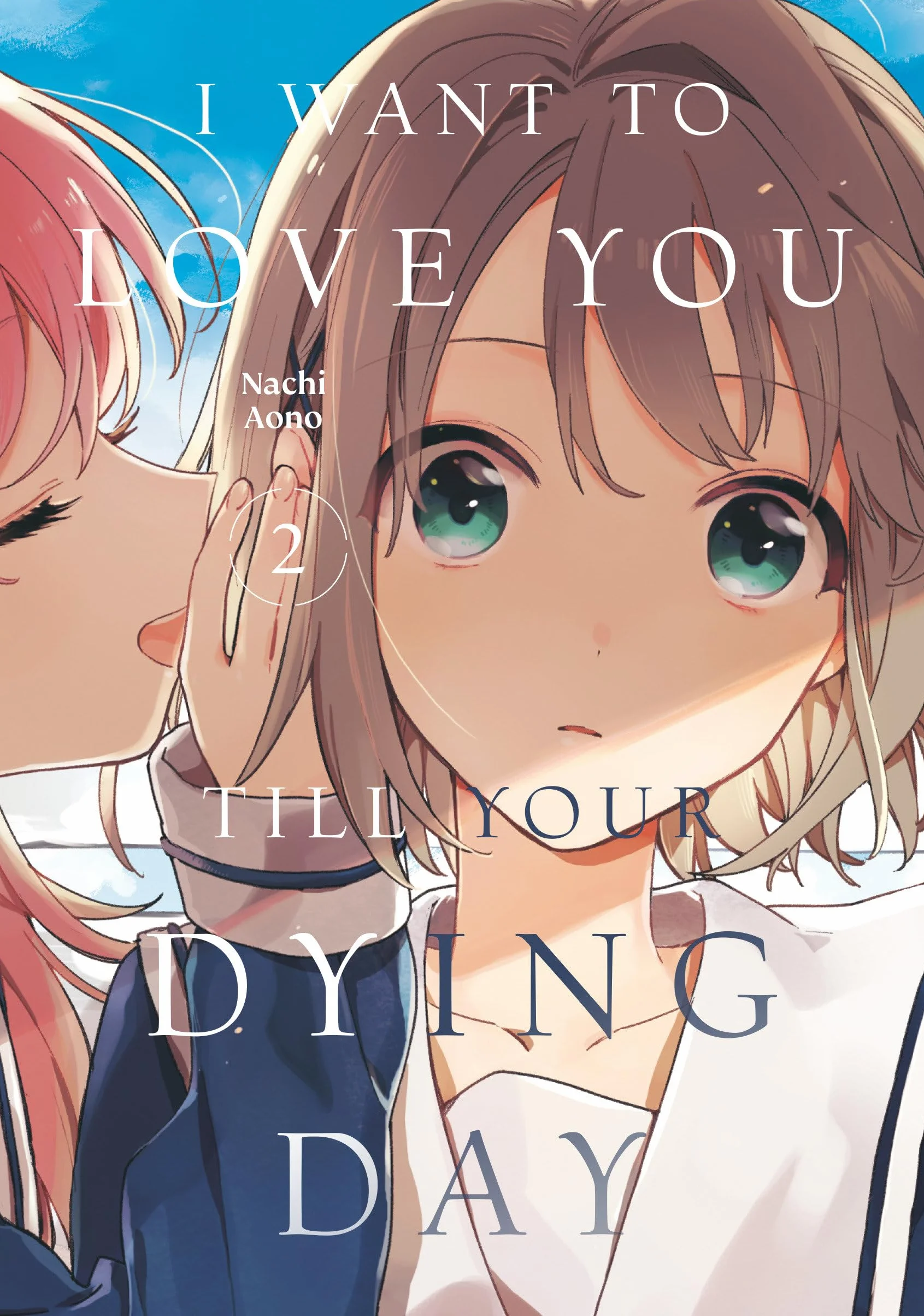 I Want to Love You Till Your Dying Day 2