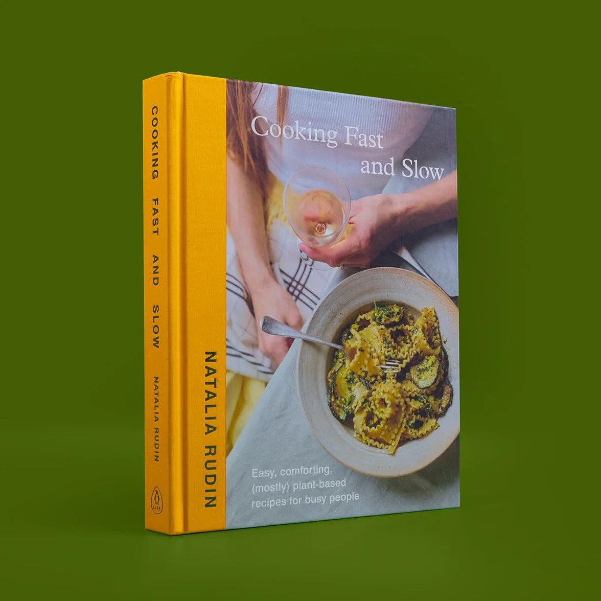 Cooking Fast and Slow: The Instant Sunday Times Bestseller. Easy, Comforting, (Mostly) Plant-based Recipes for Busy People