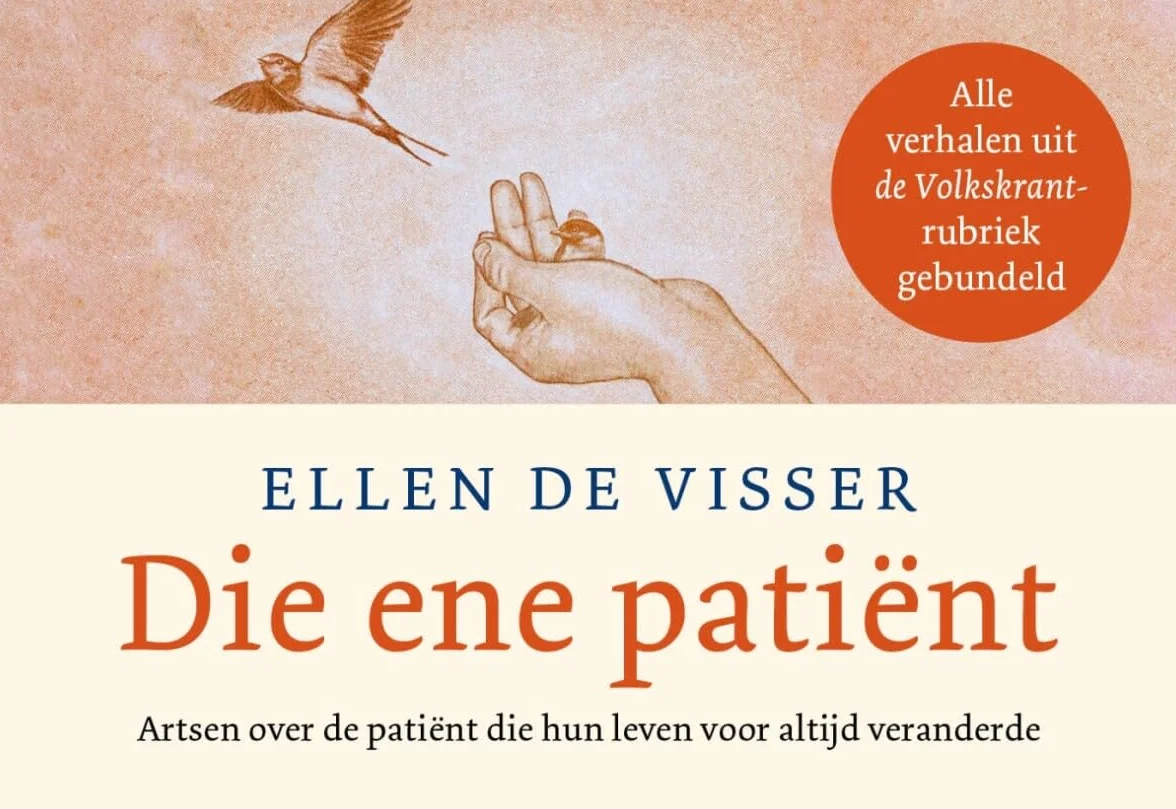 Die ene patiënt: artsen over de patiënt die hun leven voor altijd veranderde