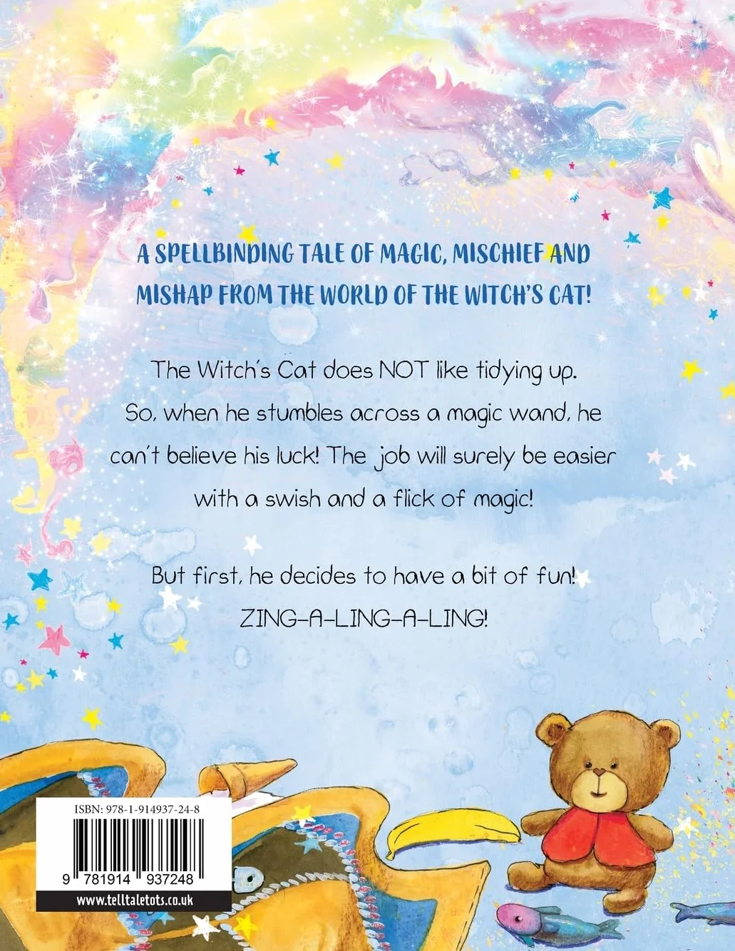 The Witch's Cat and The Trouble With Tidying Up: A Spellbinding Tale of Misadventure for Ages 3+