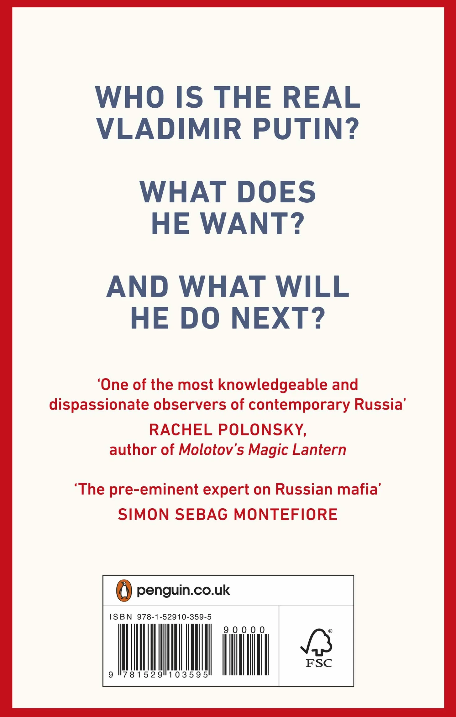 We Need to Talk about Putin: Why the West Gets Him Wrong, and How to Get Him Right