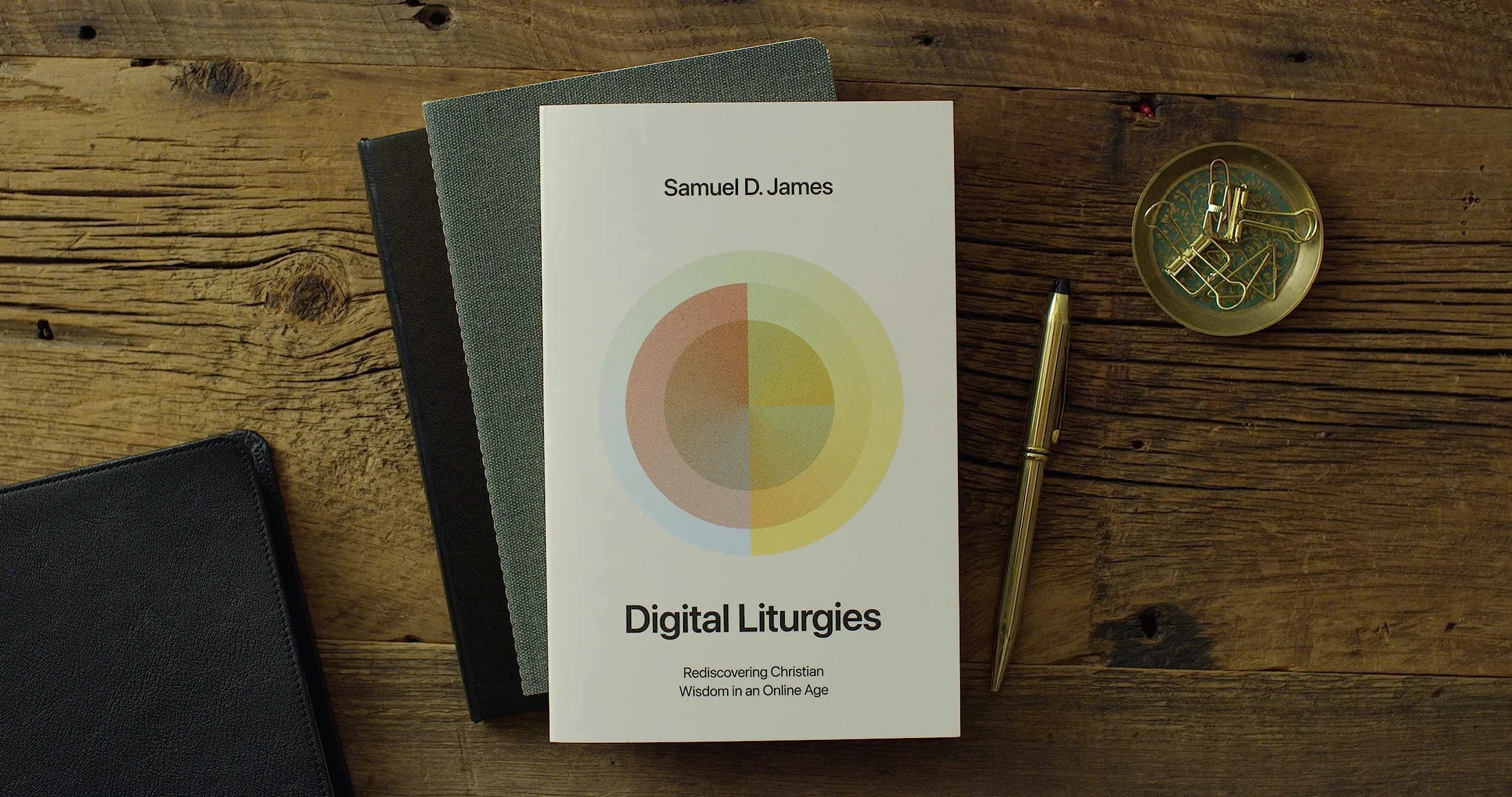 Digital Liturgies: Rediscovering Christian Wisdom in an Online Age