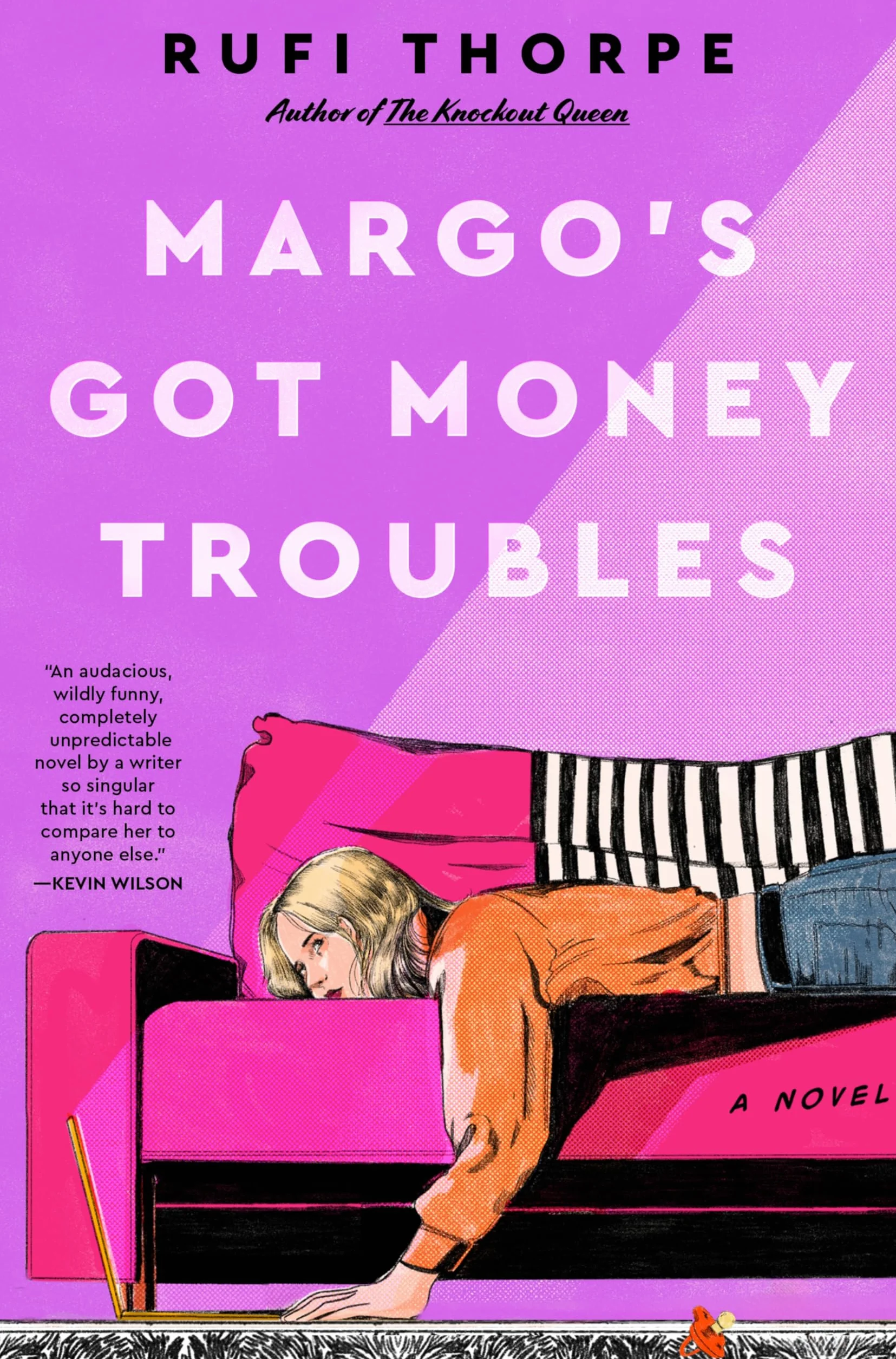 Margo's Got Money Troubles: A Novel