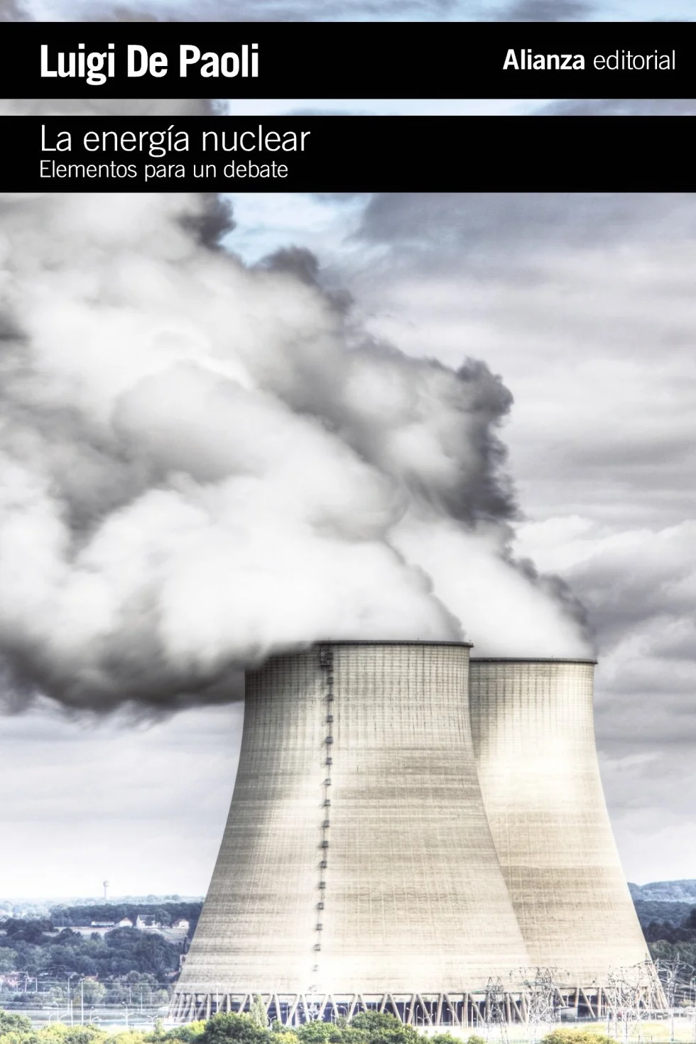 La energía nuclear: Elementos para un debate