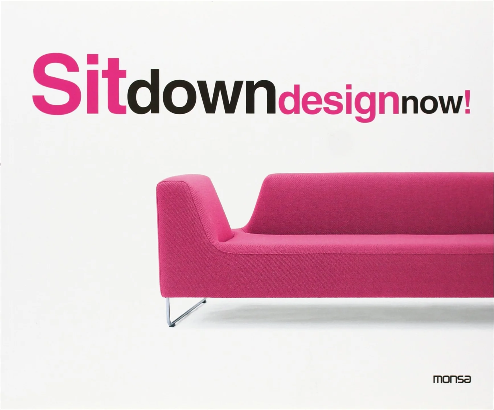 Sit down design now
