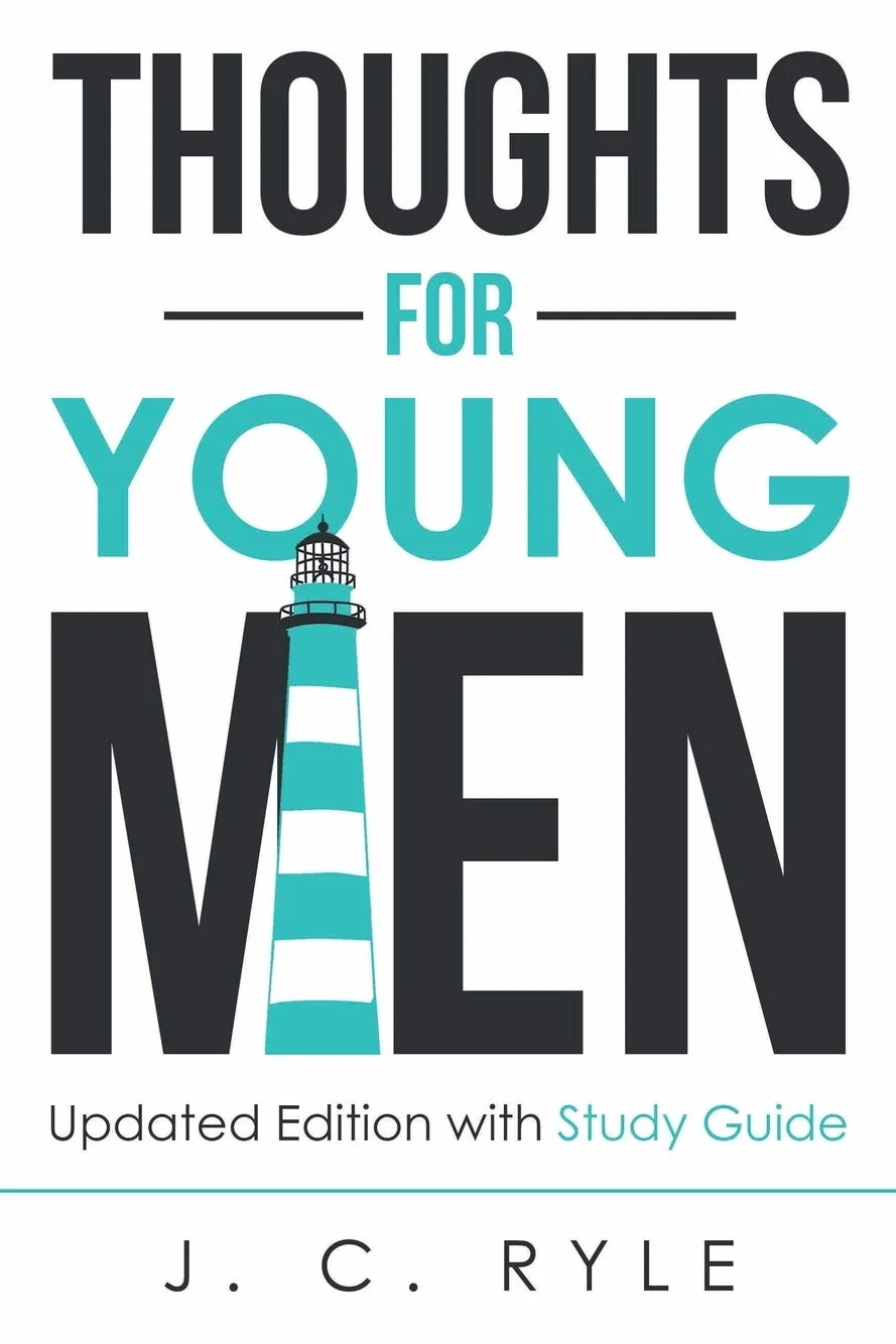 Thoughts for Young Men: Updated Edition with Study Guide: 1