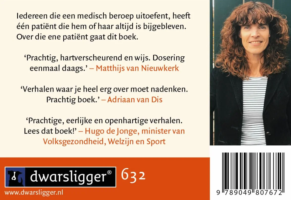 Die ene patiënt: artsen over de patiënt die hun leven voor altijd veranderde