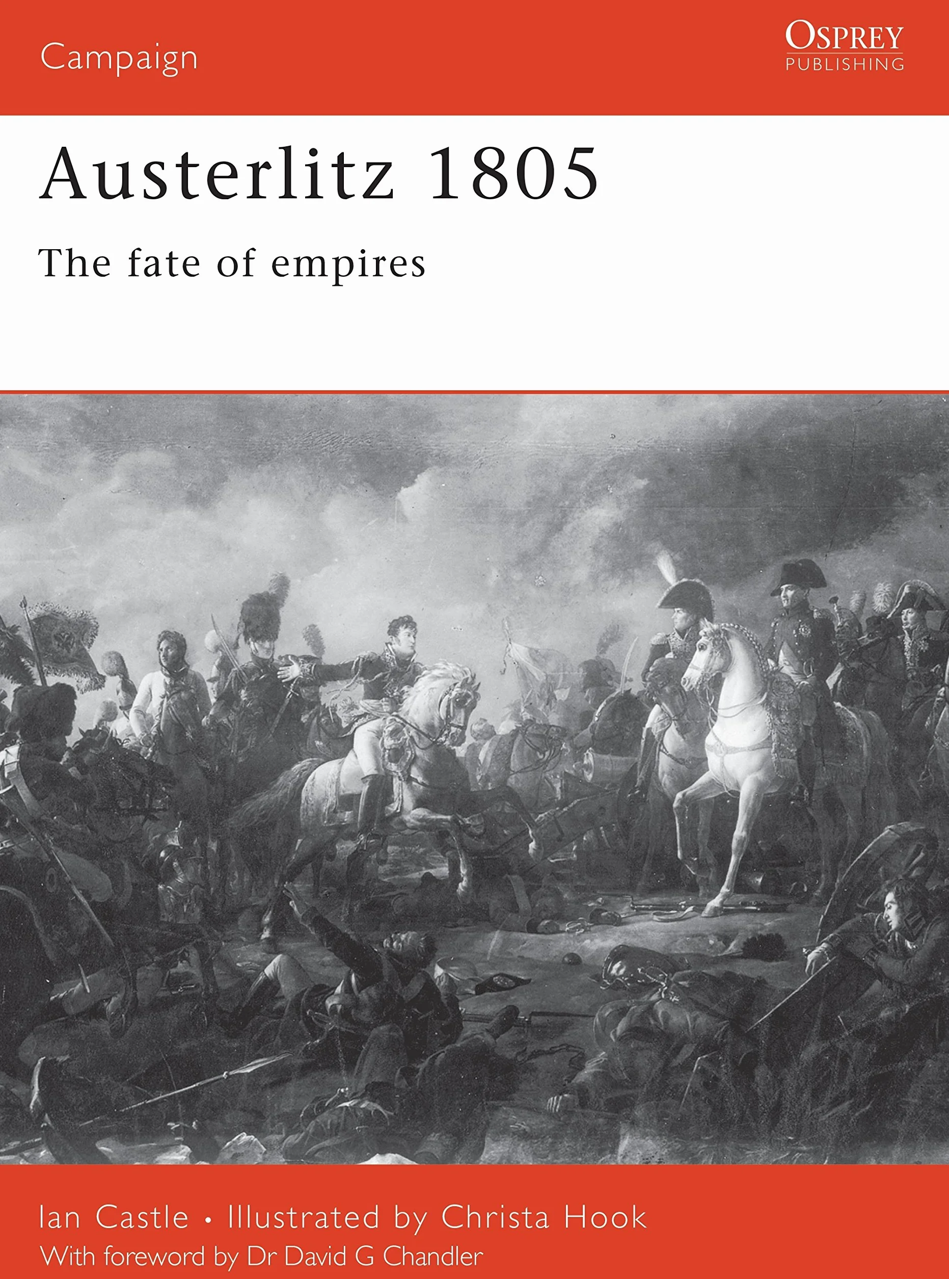 Austerlitz 1805: The Fate of Empires: 101