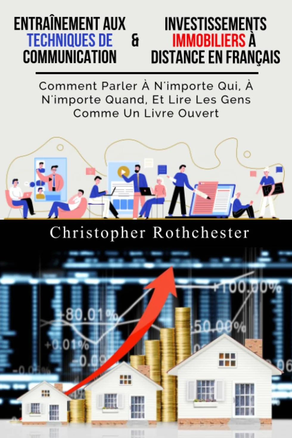 Entraînement Aux Techniques De Communication & Investissements Immobiliers À Distance en français