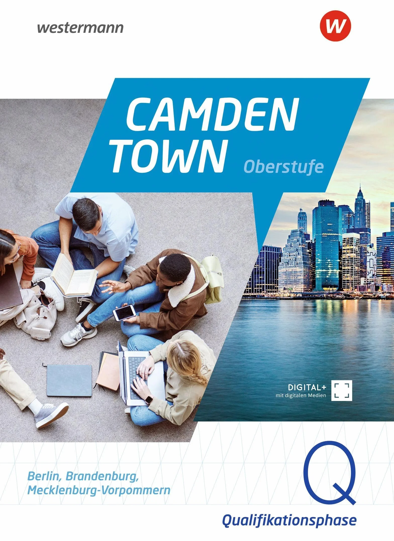 Camden Town Oberstufe. Qualifikationsphase Schulbuch. Für Berlin, Brandenburg, Mecklenburg-Vorpommern: Ausgabe 2026