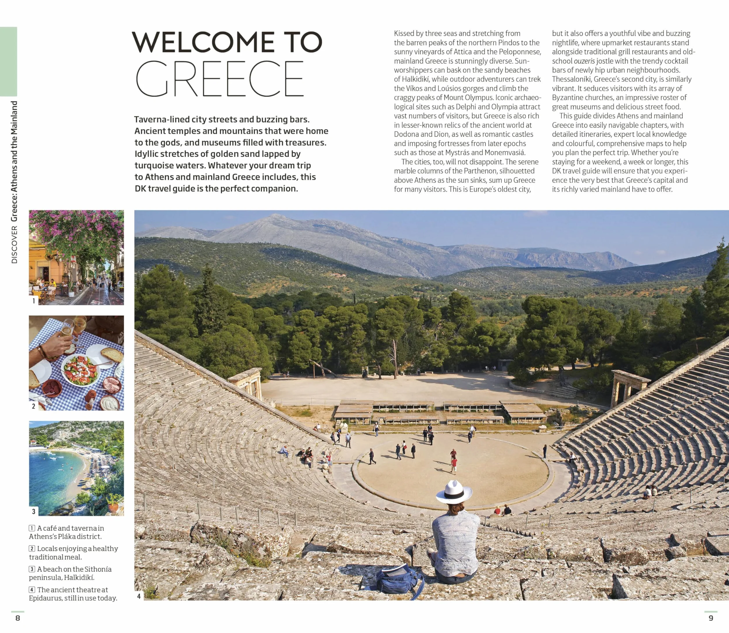DK Greece, Athens and the Mainland: Must-See Sights. Culture & History. Detailed Maps & Tours. Area-by-Area Guide.