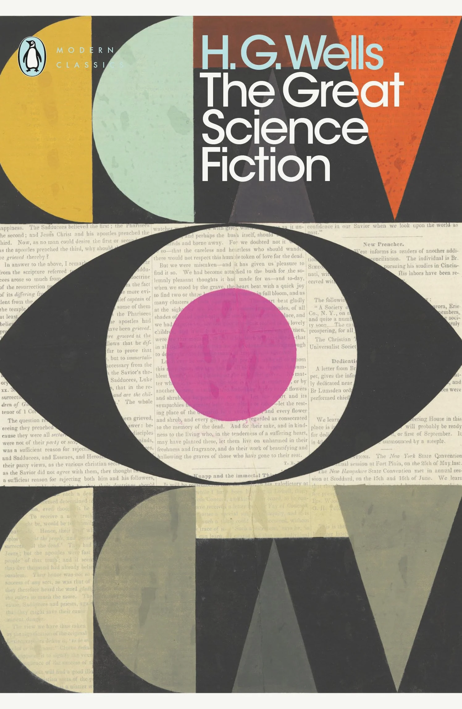 The Great Science Fiction: The Time Machine, The Island of Doctor Moreau, The Invisible Man, The War of the Worlds, Short Stories