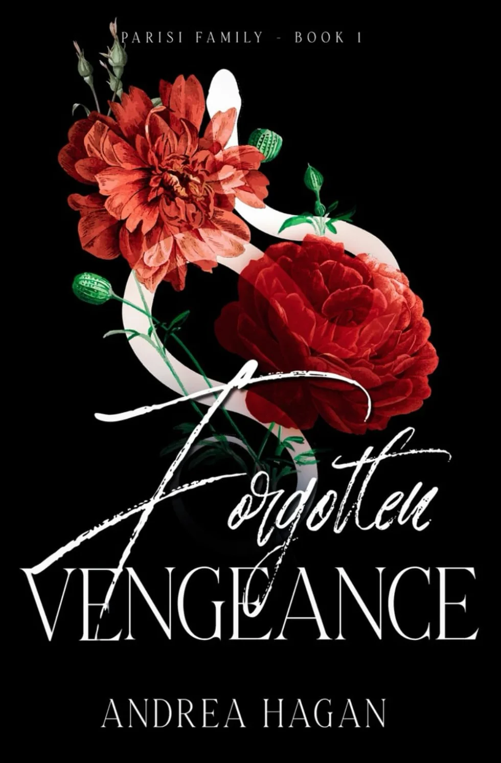 Forgotten Vengeance: Parisi Family Book 1