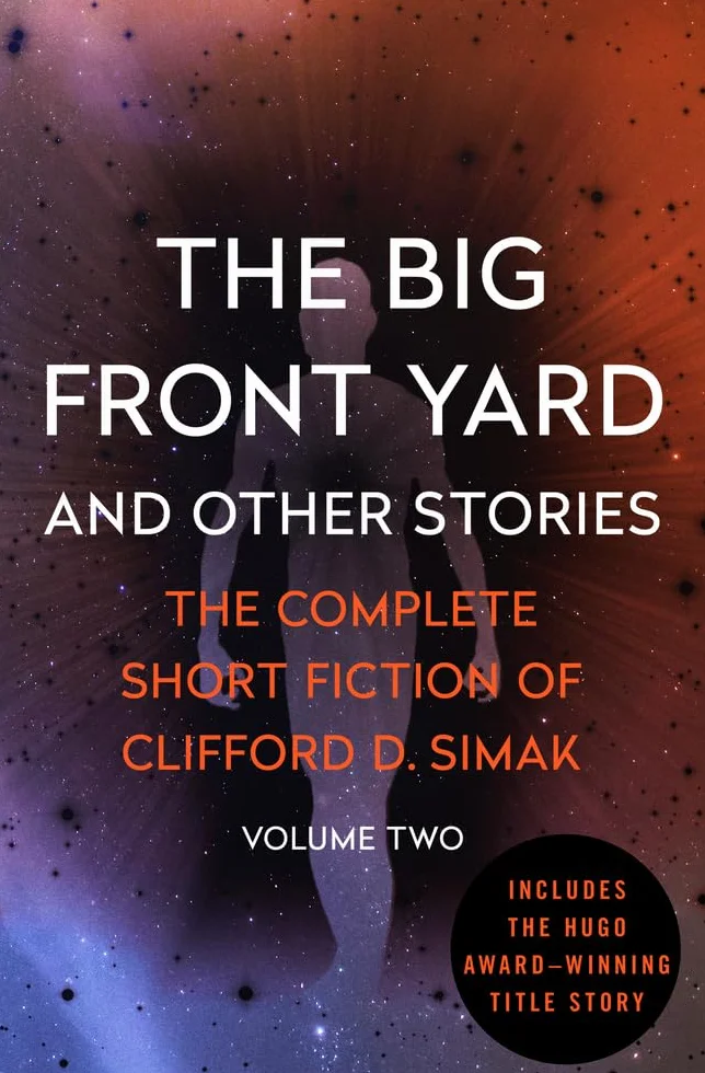 The Big Front Yard: And Other Stories Volume 2
