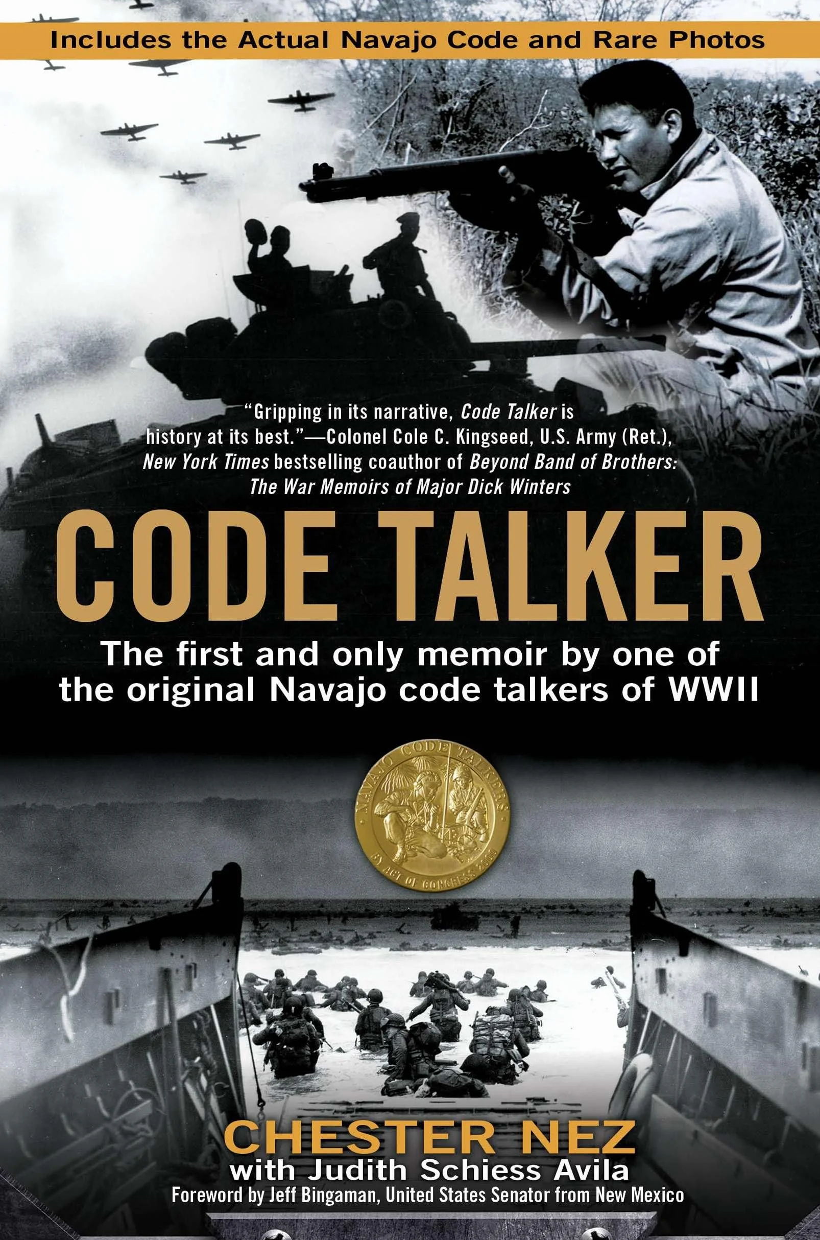 Code Talker: The First and Only Memoir By One of the Original Navajo Code Talkers of WWII