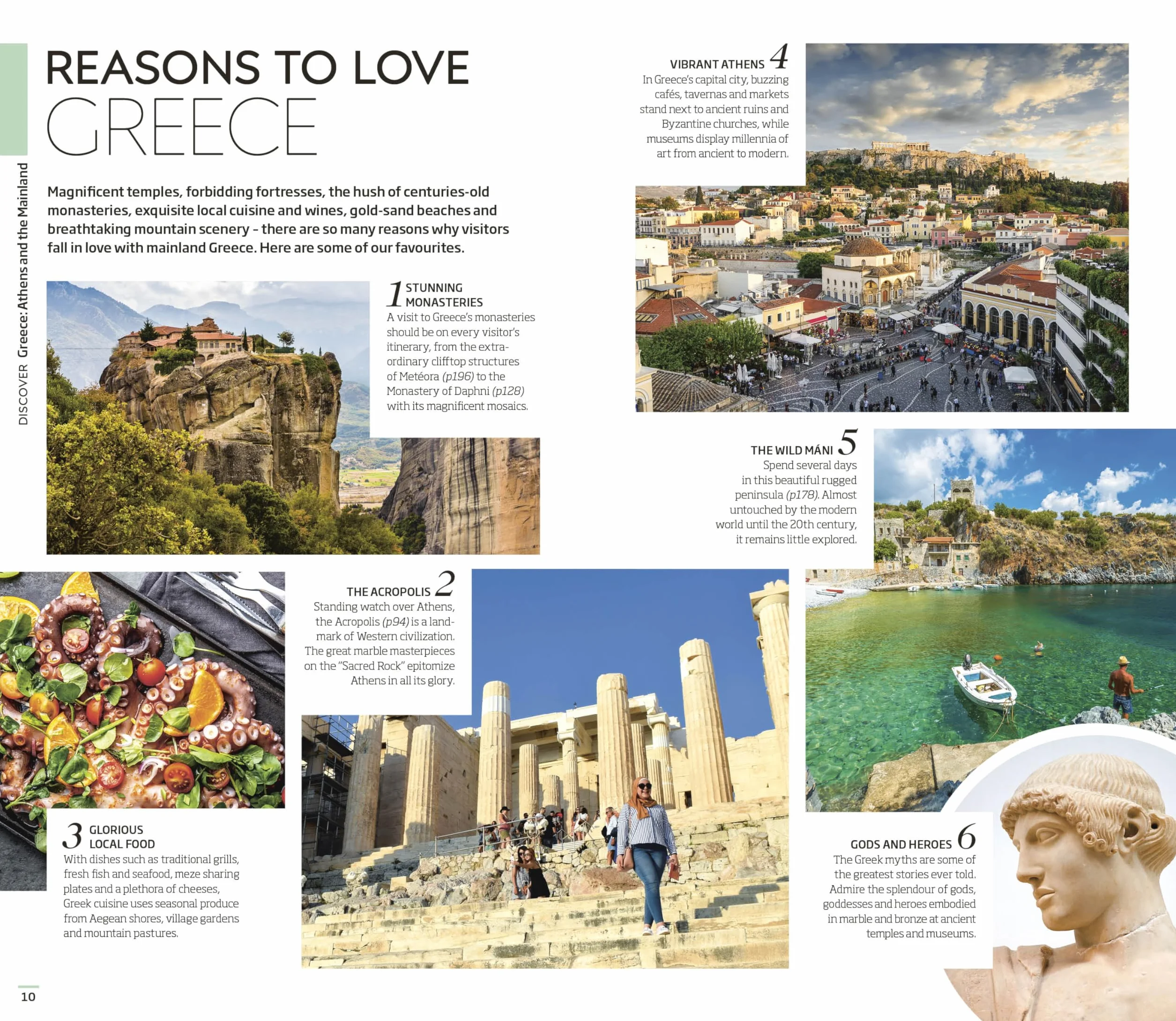 DK Greece, Athens and the Mainland: Must-See Sights. Culture & History. Detailed Maps & Tours. Area-by-Area Guide.