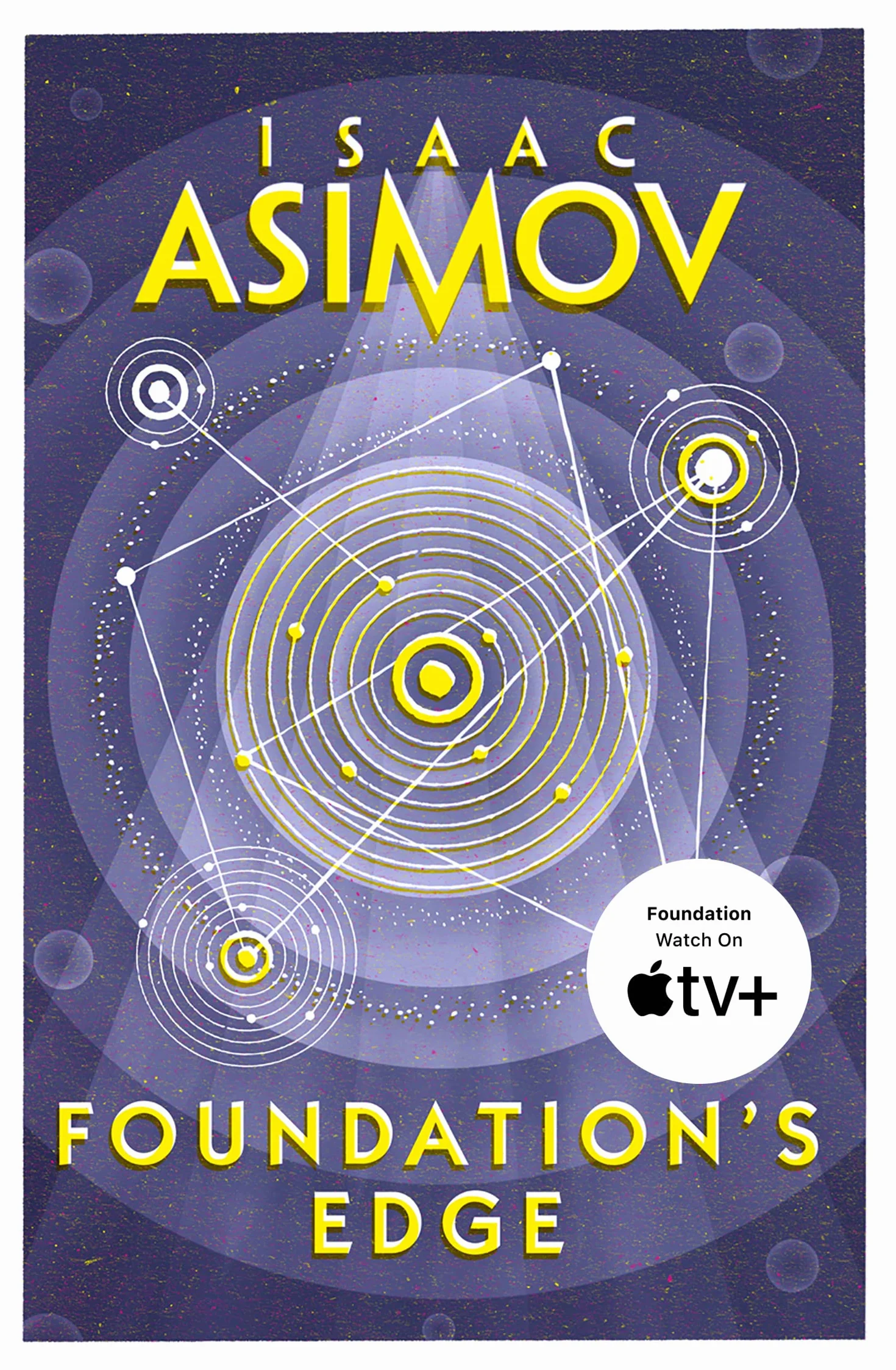 Foundation’s Edge: The greatest science fiction series of all time, now a major series from Apple TV+: Book 1