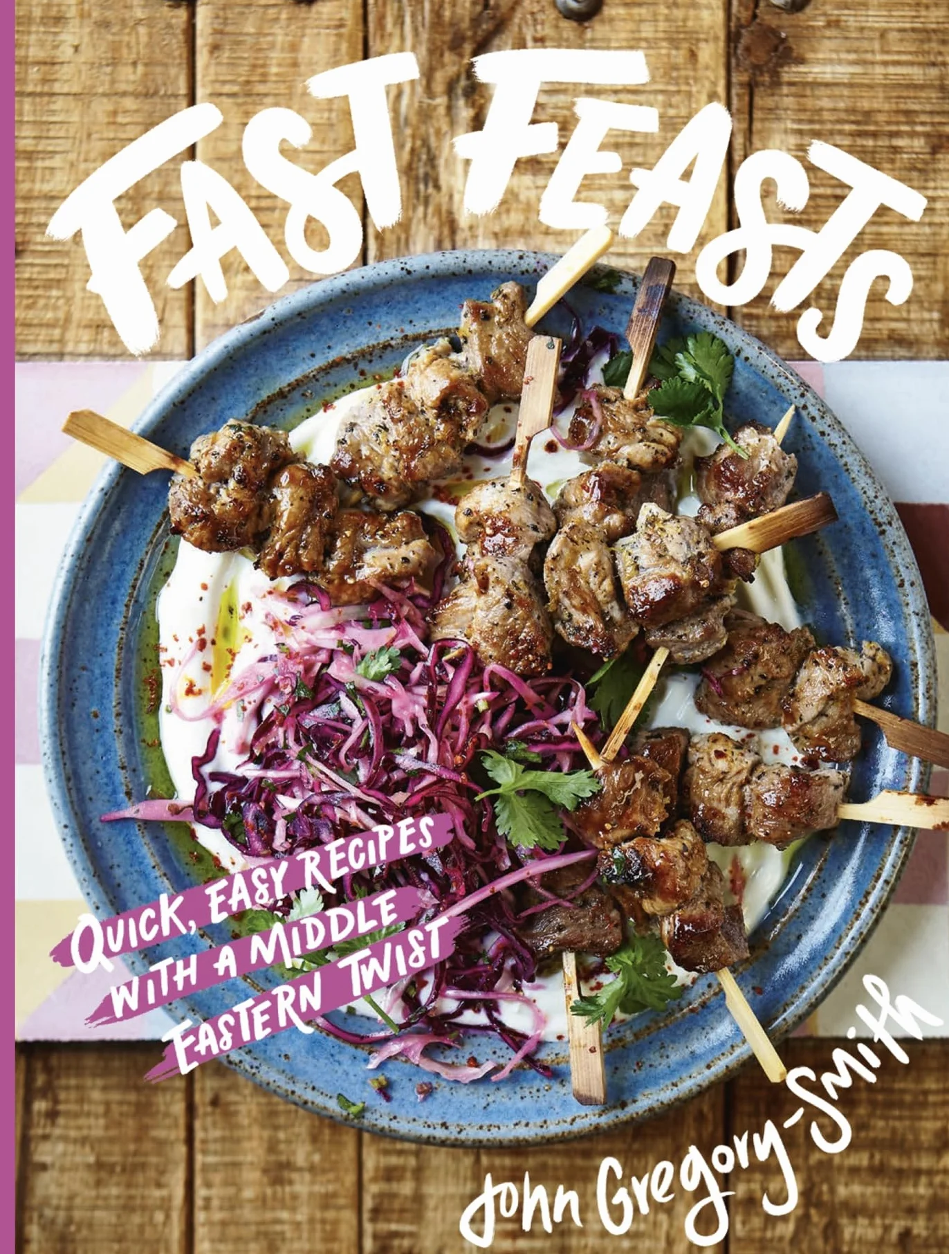 Fast Feasts: Quick, Easy Recipes with a Middle Eastern Twist