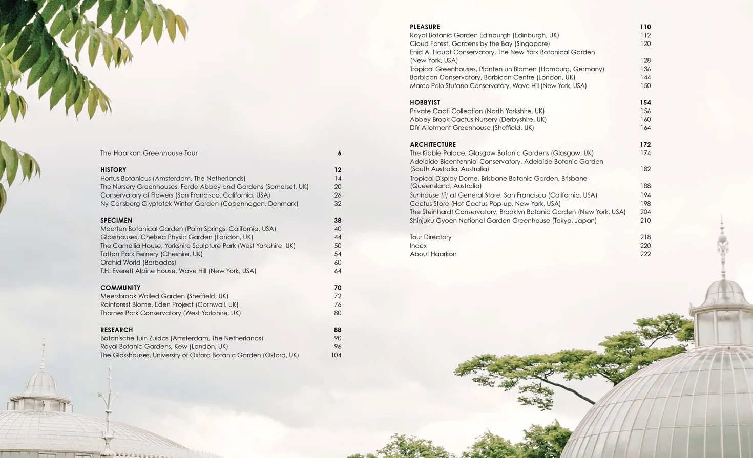 Glasshouse Greenhouse: Haarkon's world tour of amazing botanical spaces