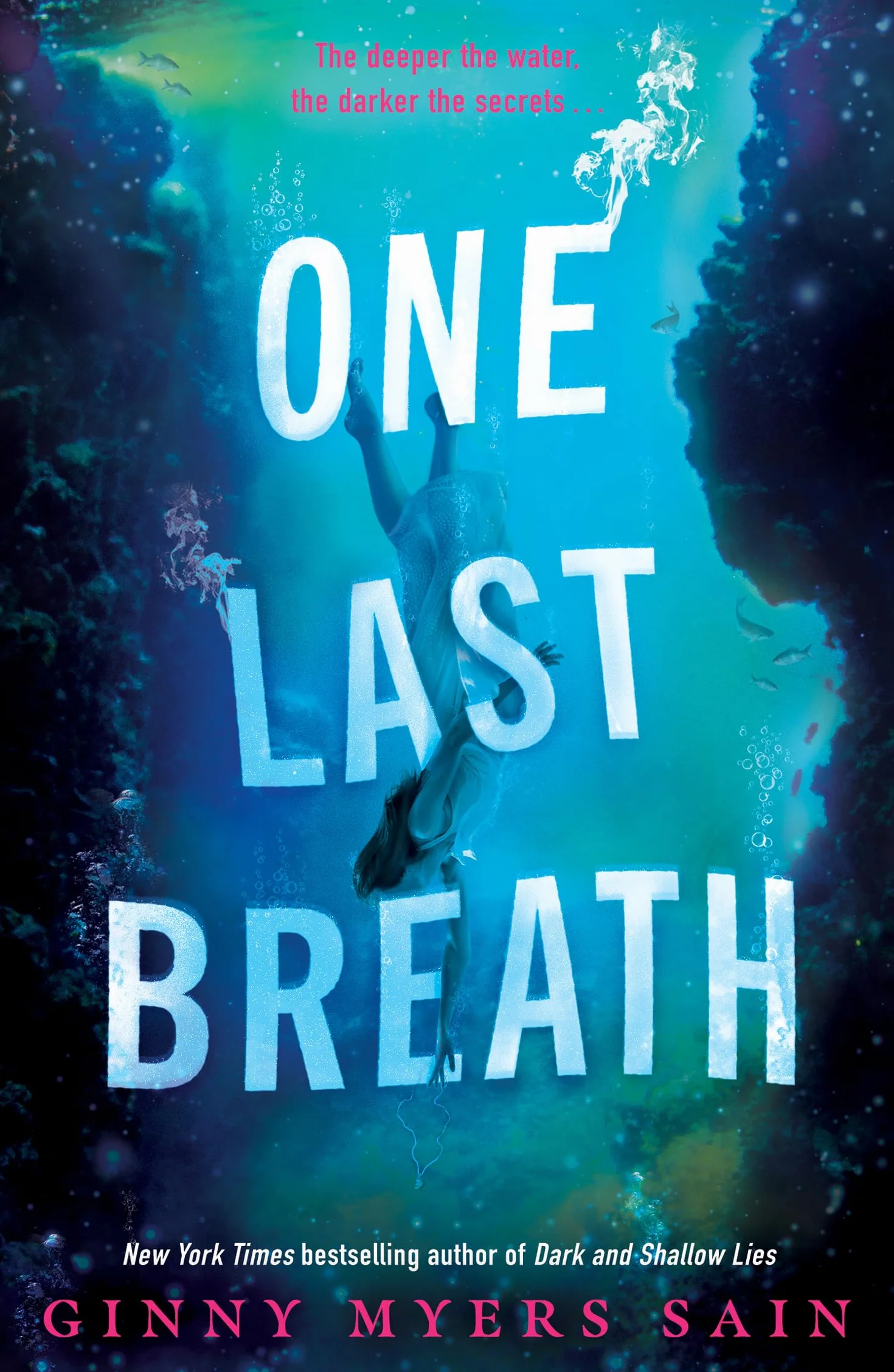 One Last Breath: New for 2024, mystery, murder and romance in this must-read YA fiction book by New York Times best-selling author Ginny Myers Sain.