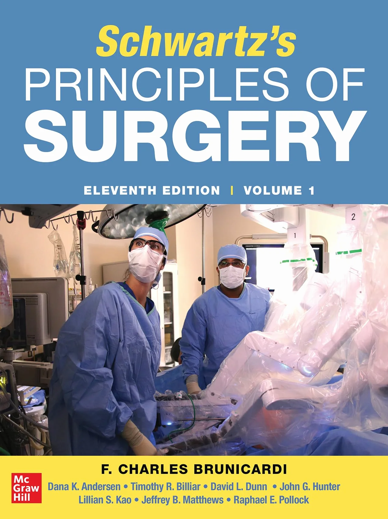 SCHWARTZ'S PRINCIPLES OF SURGERY 2-volume set 11th edition