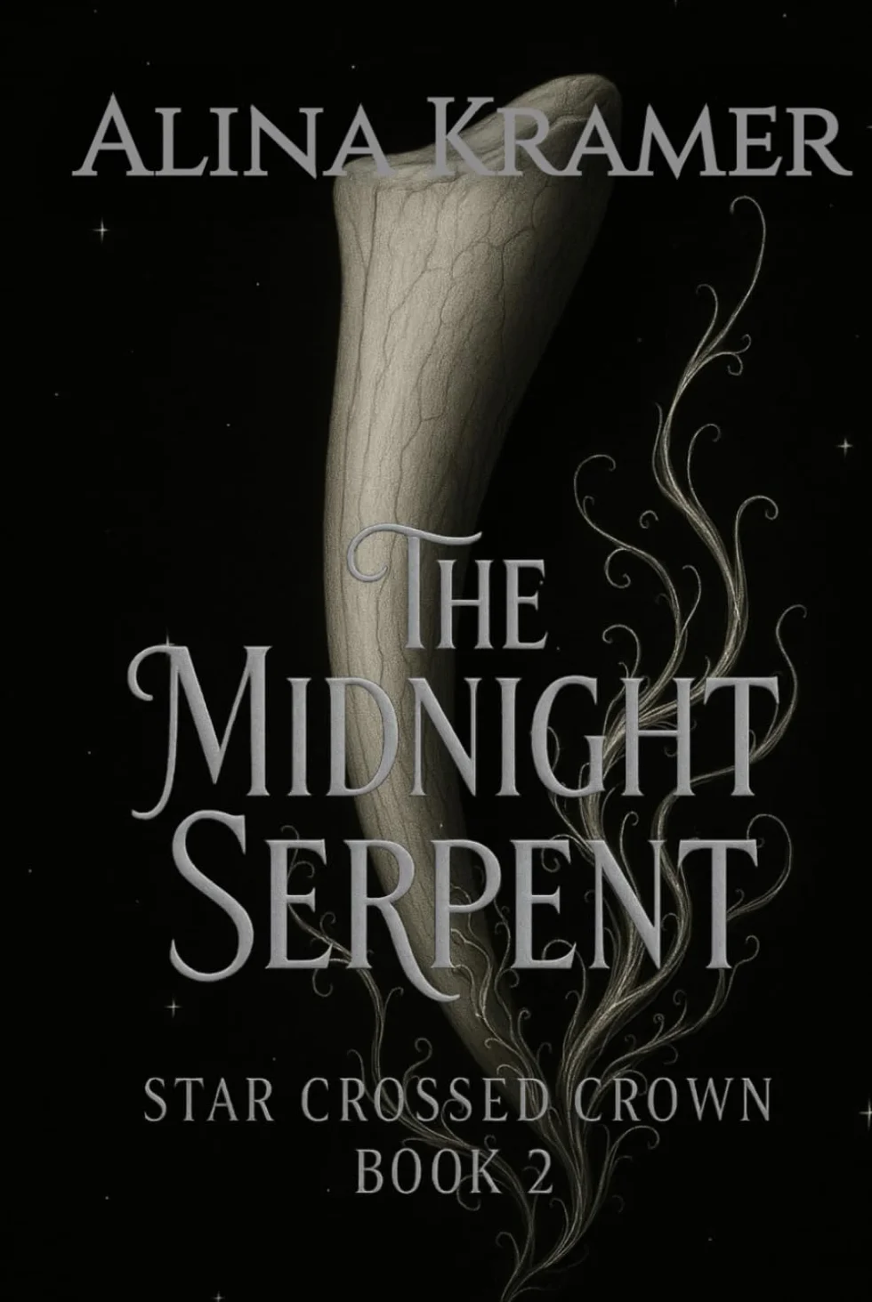The Midnight Serpent: Star Crossed Crown Book 2