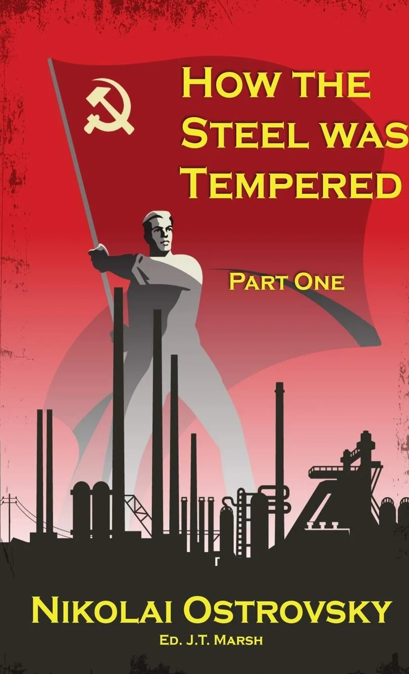 Steel Was Tempered: Part One