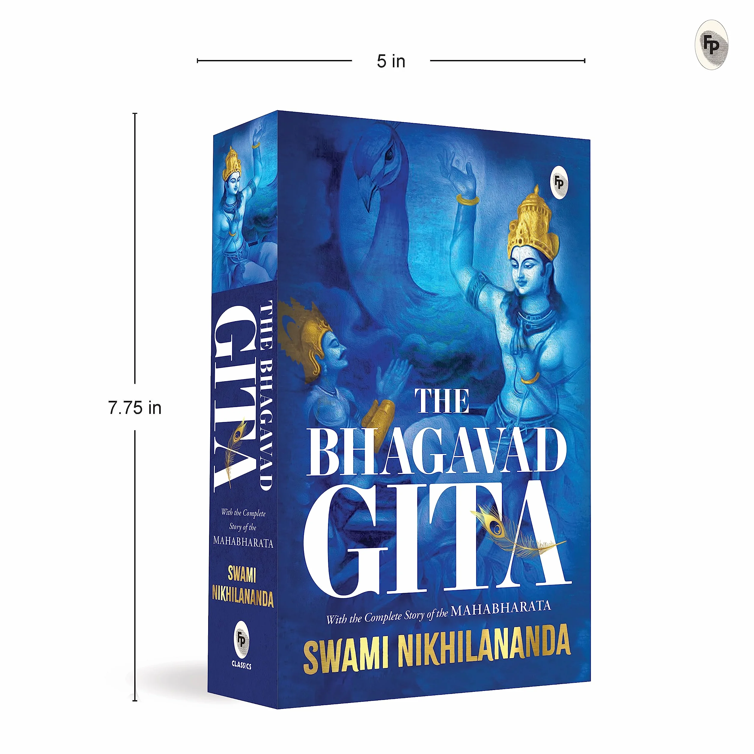Bhagavad Gita: With the Complete Story of the Mahabharata