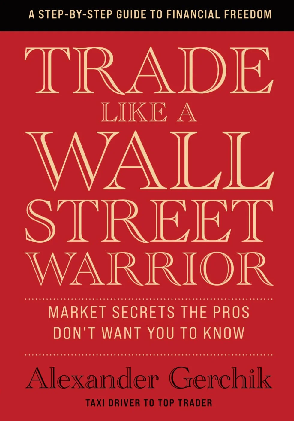 Market Secrets: Wall Street Trading Strategies for Investors