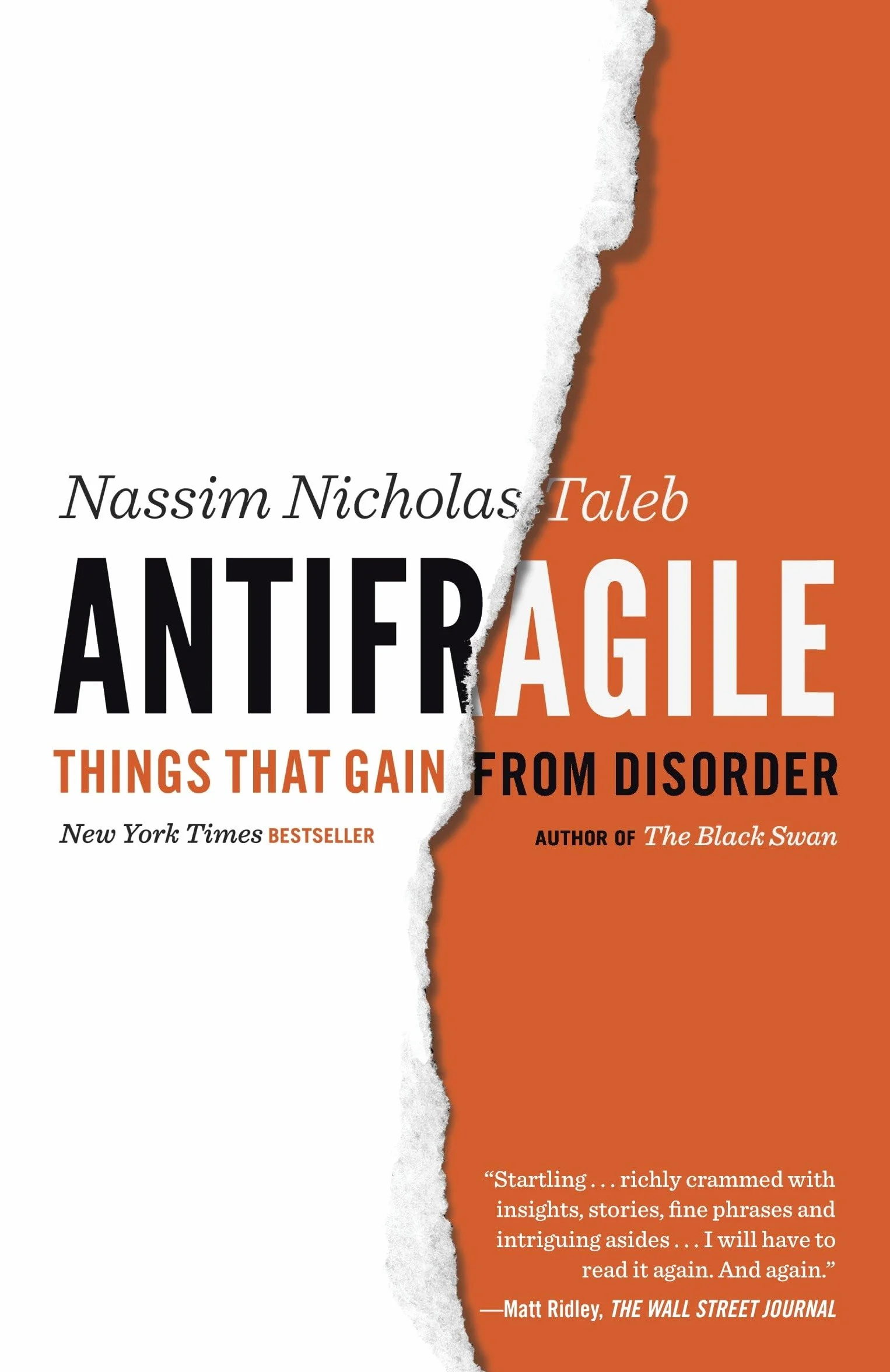 Antifragile: Things That Gain from Disorder: 3