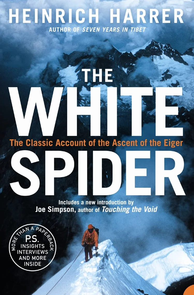The White Spider: A captivating biography sports adventure memoir of mountaineering legends