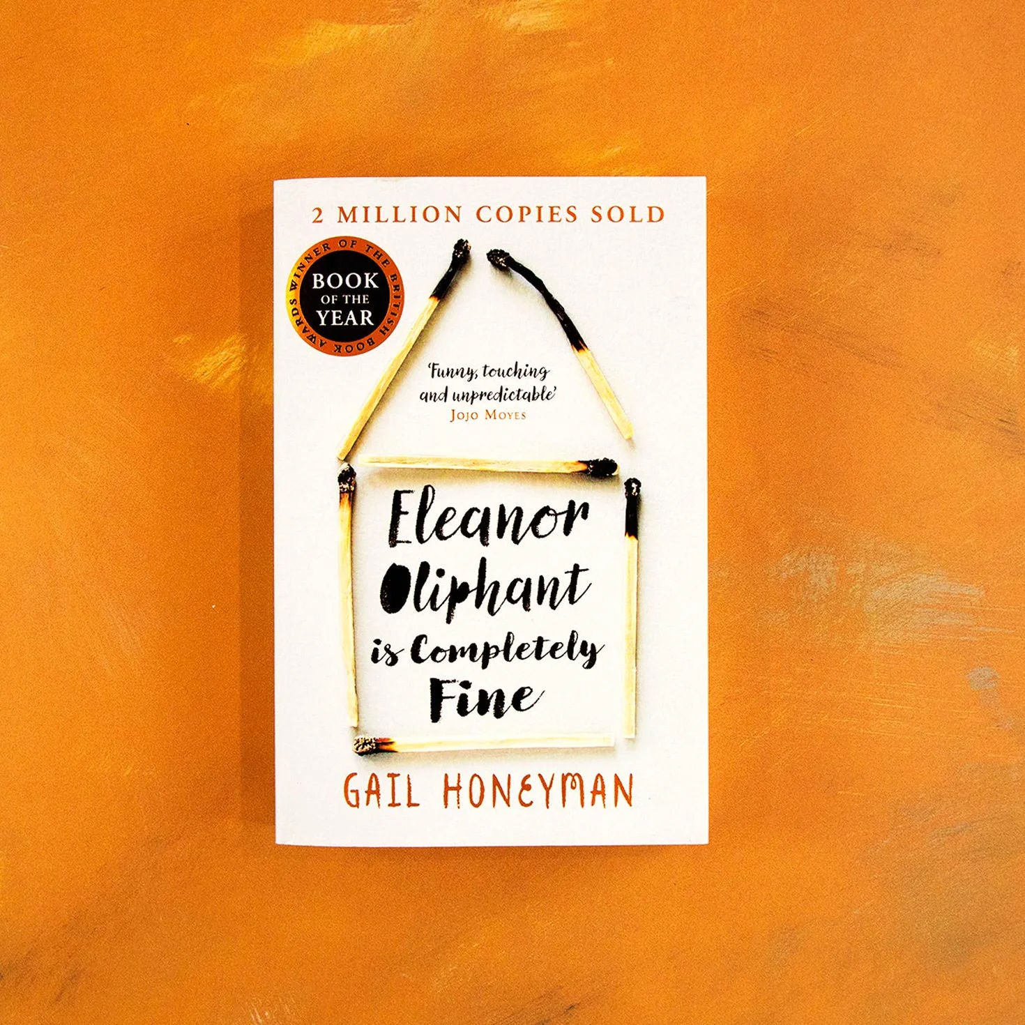 Eleanor Oliphant is Completely Fine: The unforgettable Sunday Times bestselling literary fiction novel, the perfect summer holiday read 2025