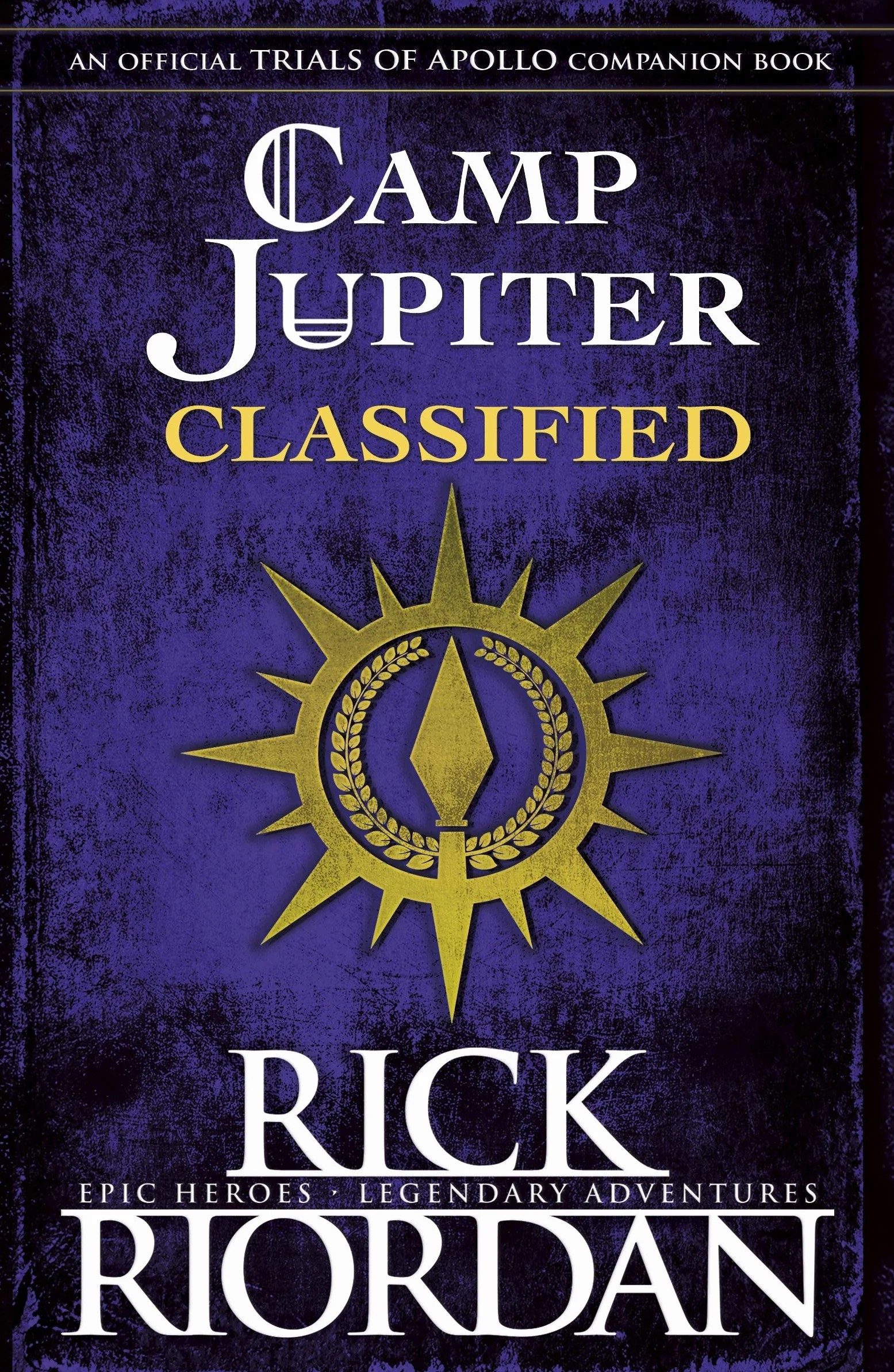 Camp Jupiter Classified: A Probatio's Journal.