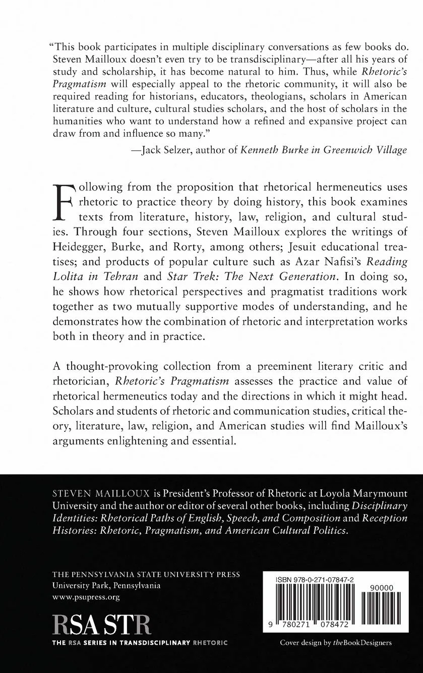 Rhetoric's Pragmatism: Essays in Rhetorical Hermeneutics: 4