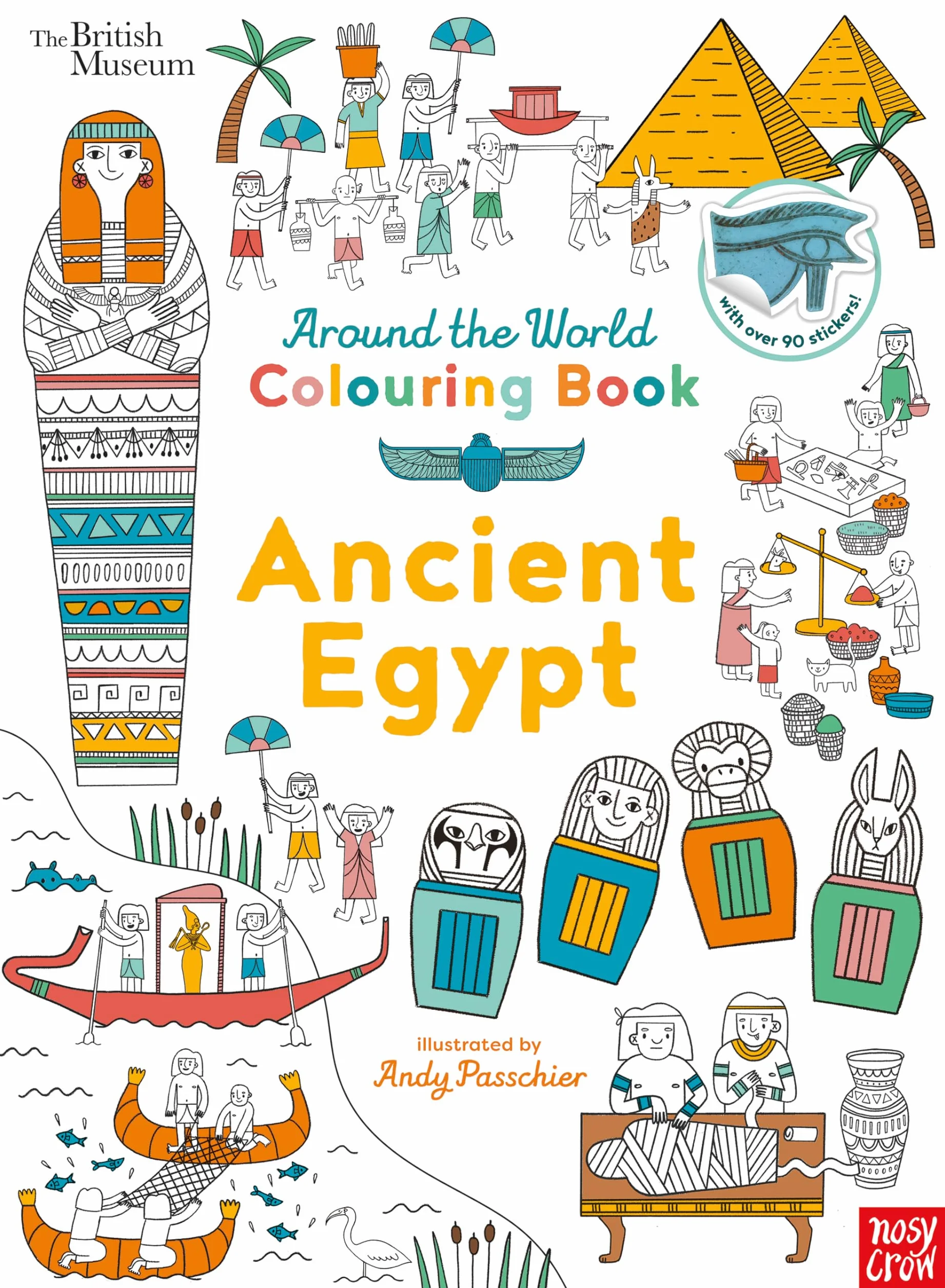 British Museum: Around the World Colouring: Ancient Egypt